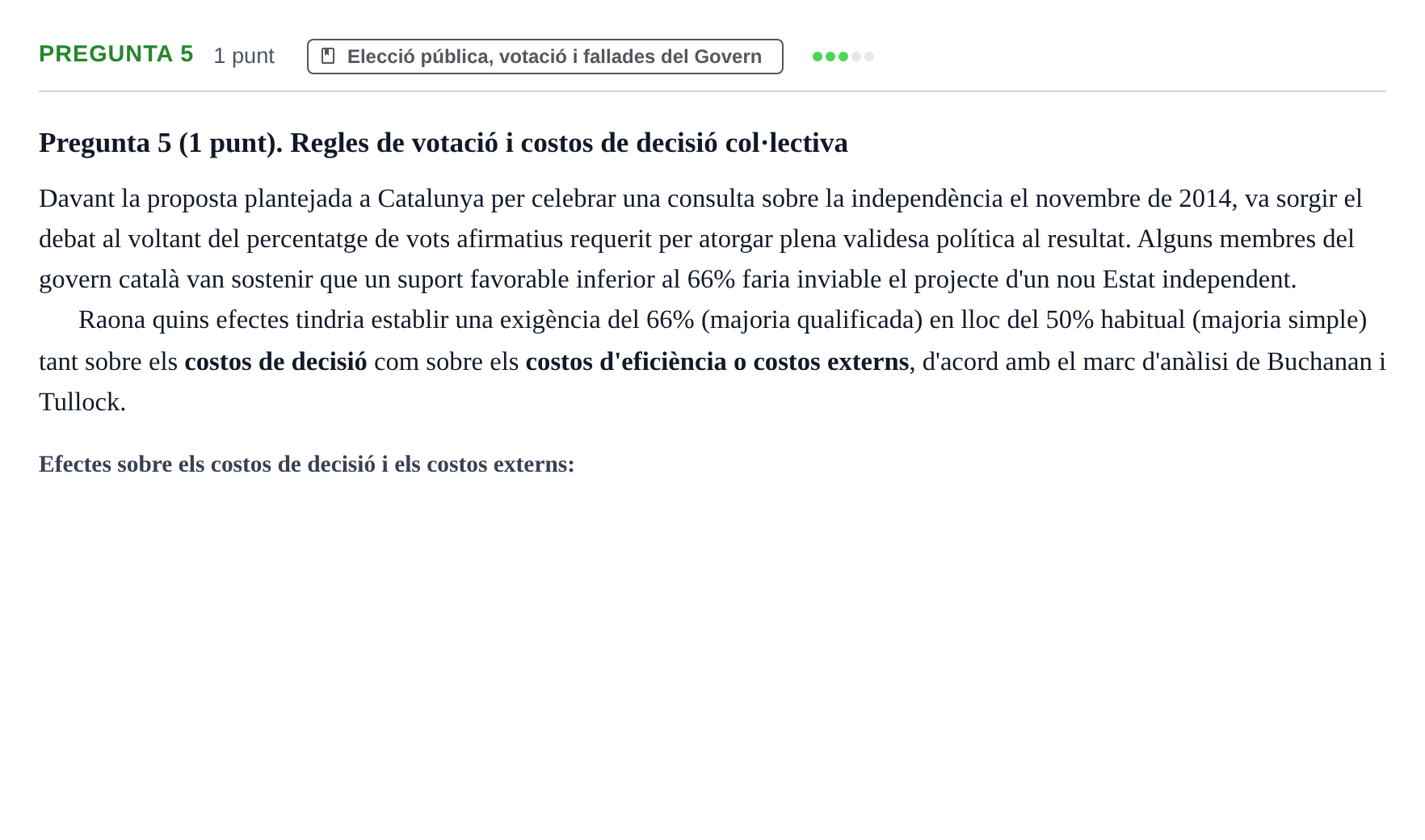 Enunciado: Pregunta 5 · Economia del Sector Públic UB 2014