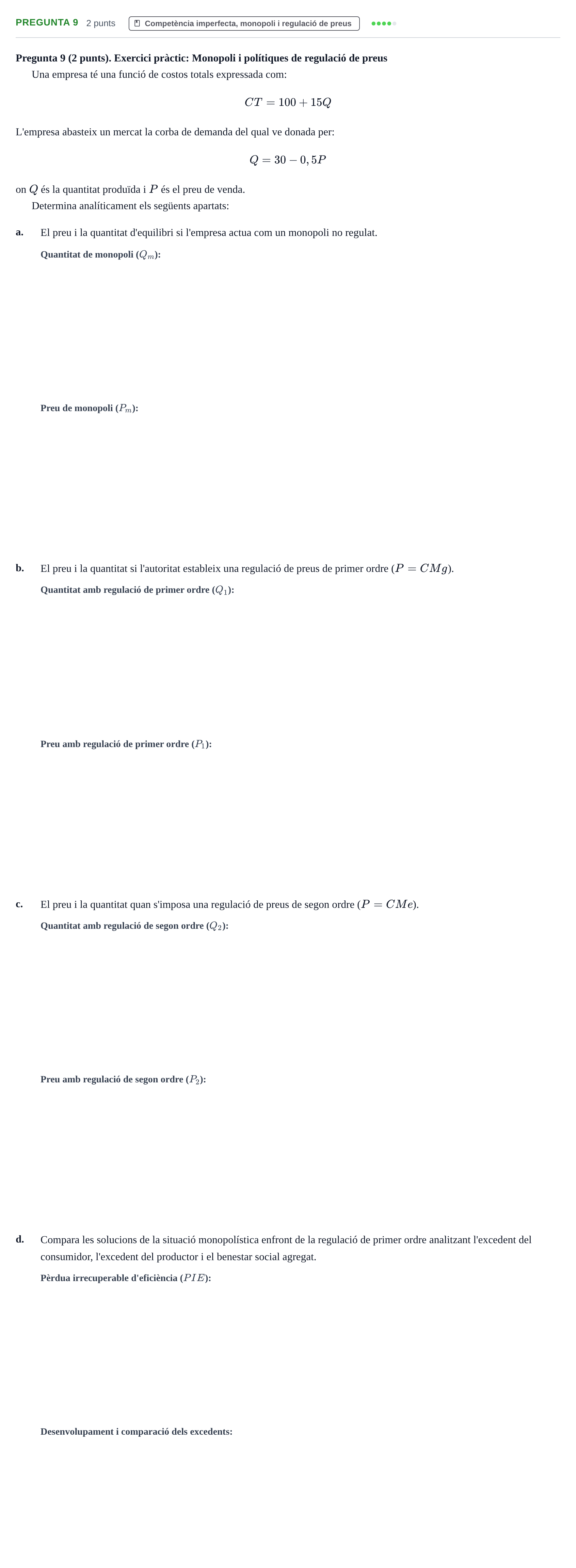 Enunciado: Pregunta 9 · Economia del Sector Públic UB 2014