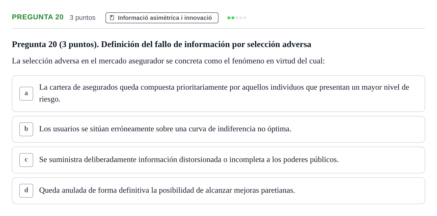 Enunciado: Pregunta 20 · Economia del Sector Públic UB Examen Final. Economía del Sector Público