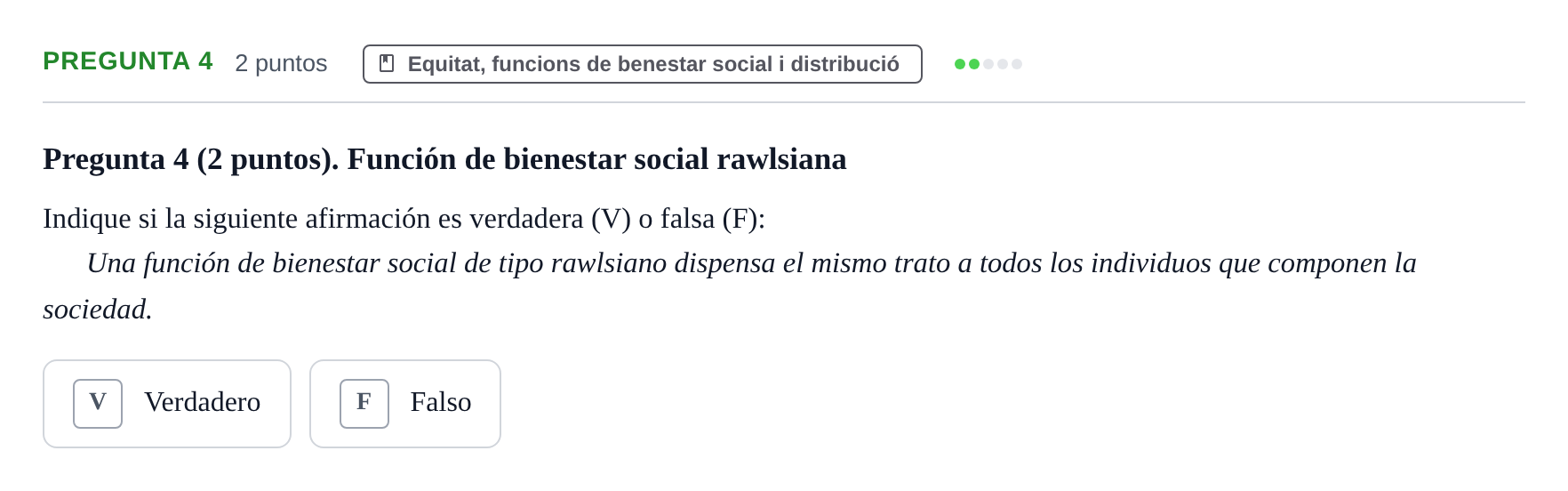 Enunciado: Pregunta 4 · Economia del Sector Públic UB Examen Final. Economía del Sector Público