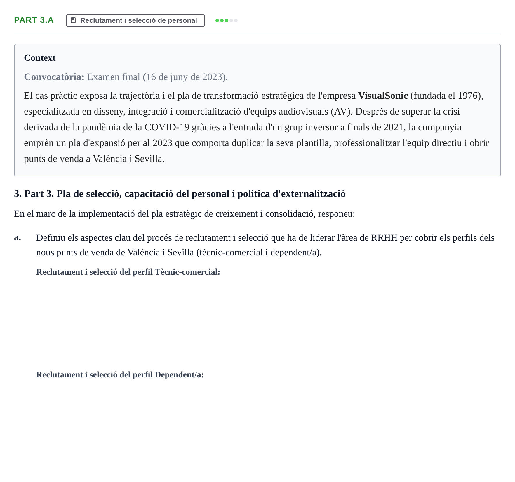 Enunciado: Part 3.a - Reclutament i selecció de personal · Recursos Humans UB Juny 2023