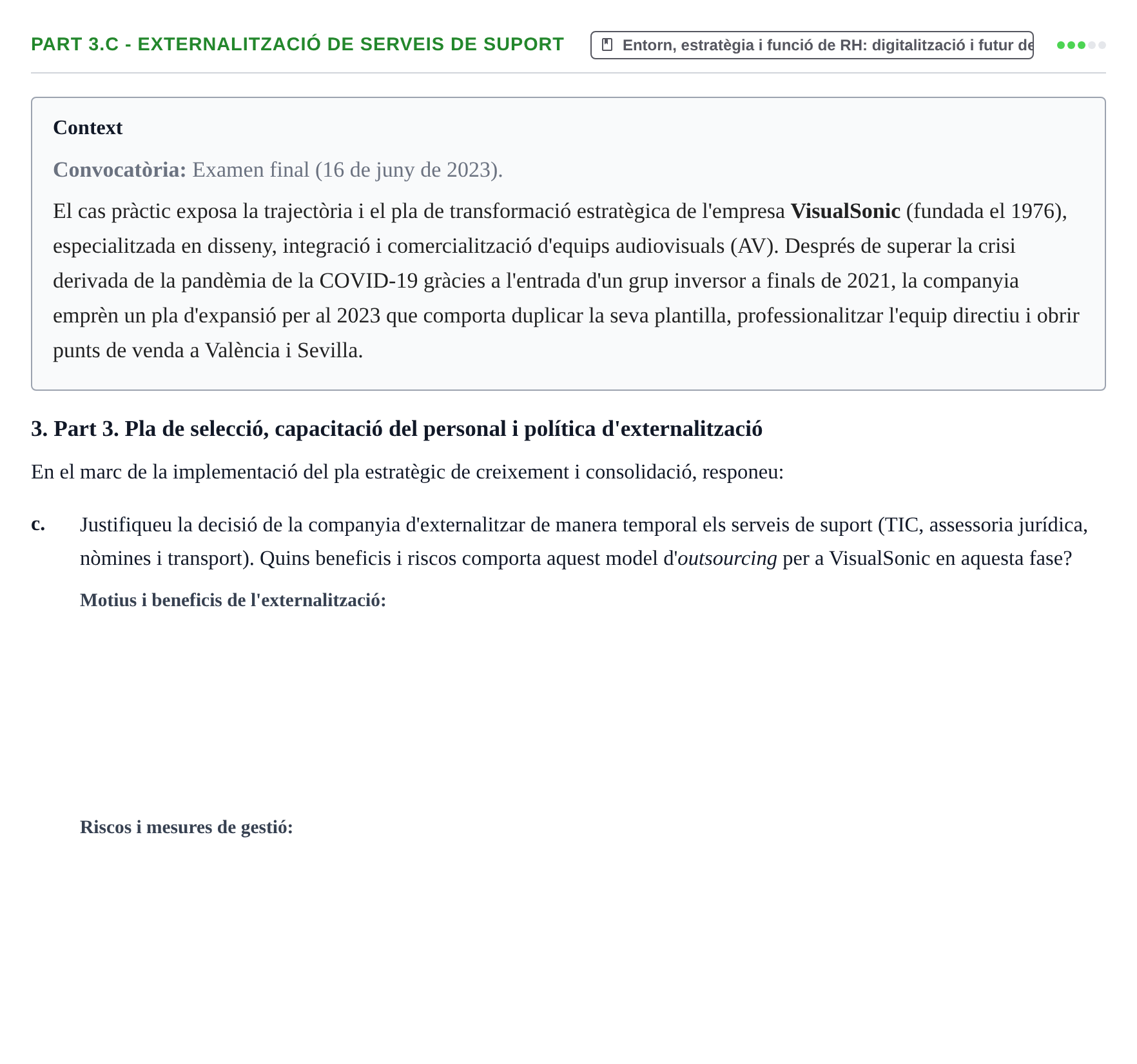Enunciado: Part 3.c - Externalització de serveis de suport · Recursos Humans UB Juny 2023