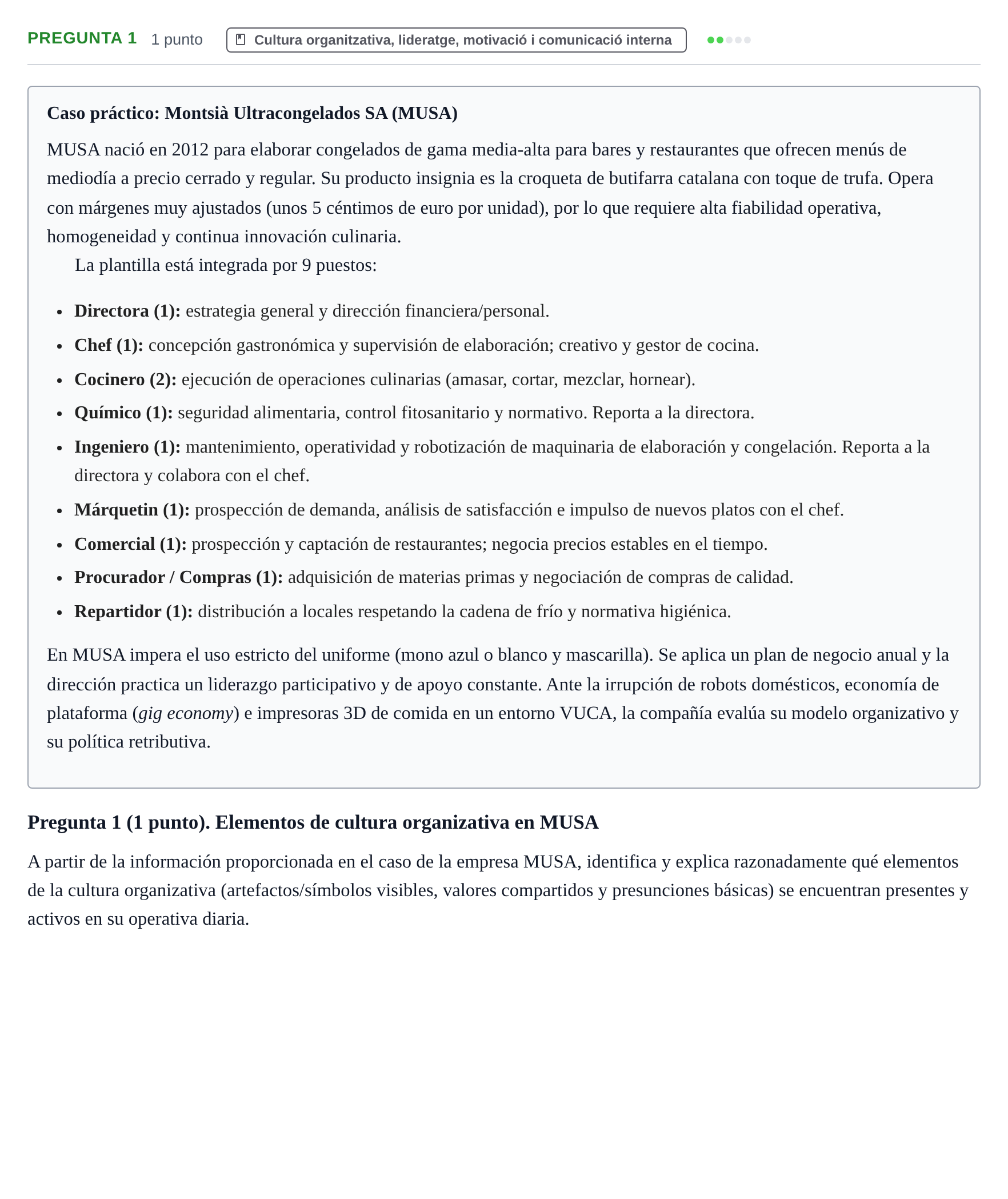 Enunciado: Pregunta 1 · Recursos Humans UB Juny 2019
