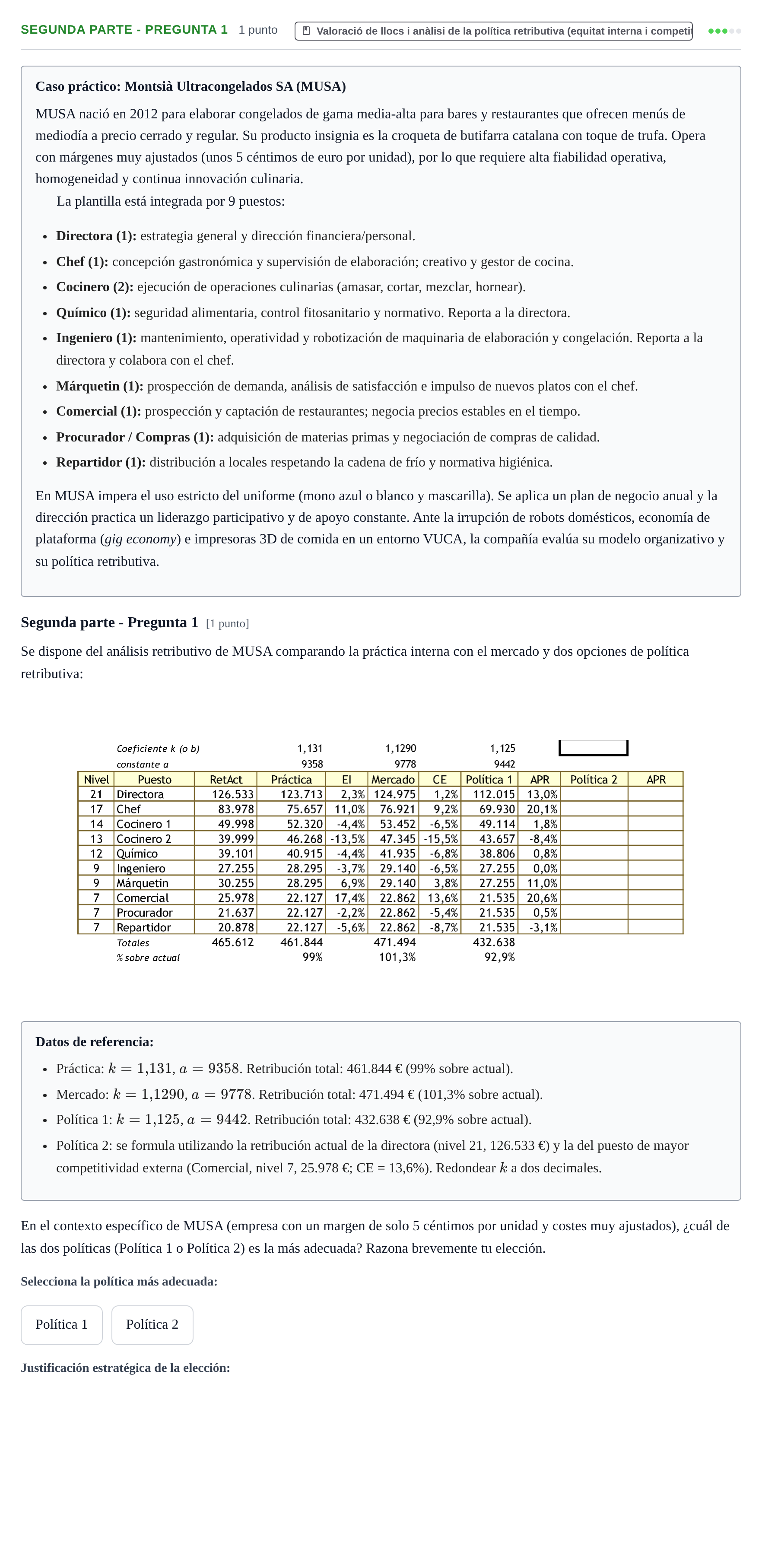 Enunciado: Ejercicio Segunda parte - Pregunta 1 · Recursos Humans UB Juny 2019
