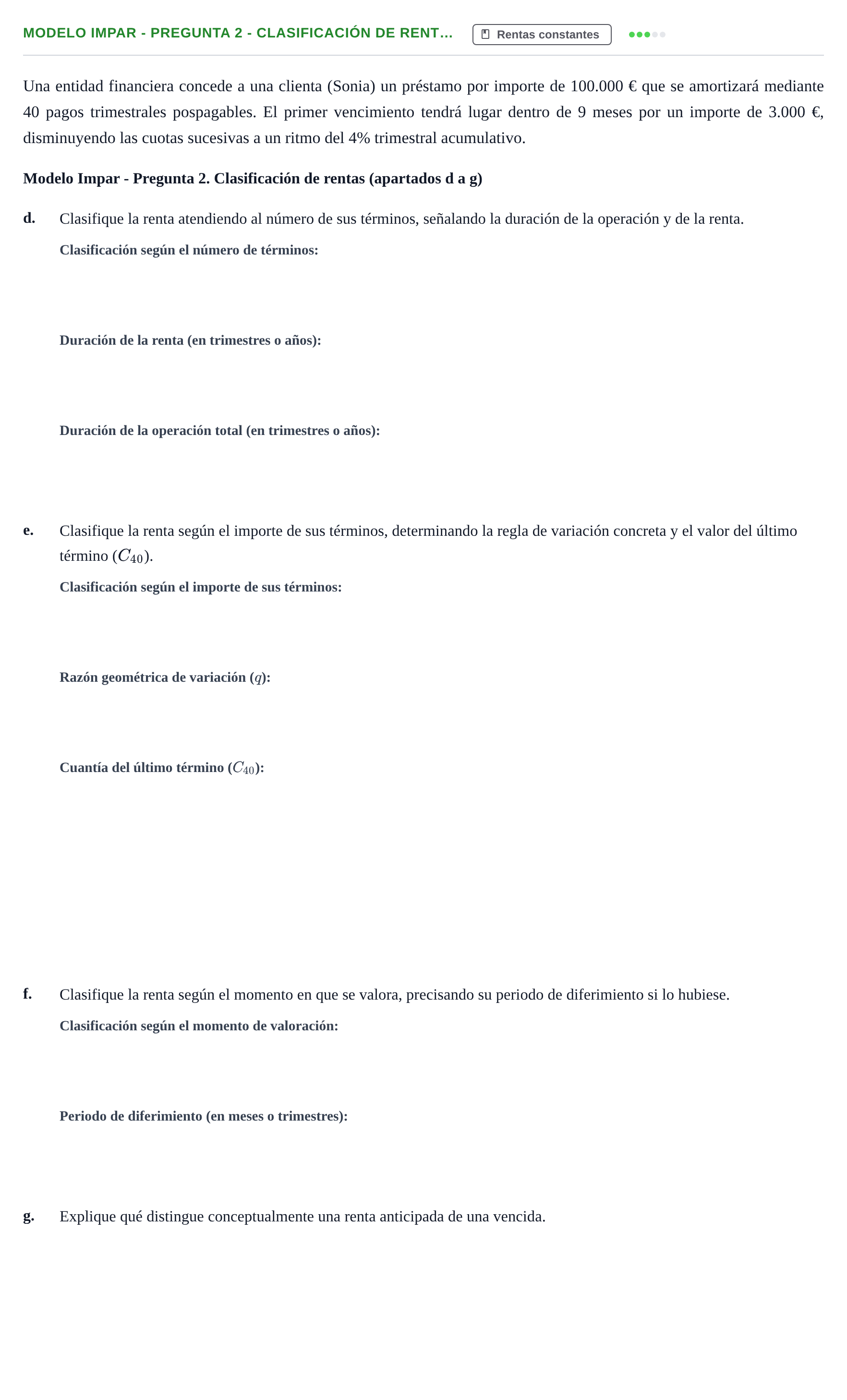 Enunciado: Ejercicio Modelo Impar - Pregunta 2 - Clasificación de rent… · Matemàtica Financera UB 2020