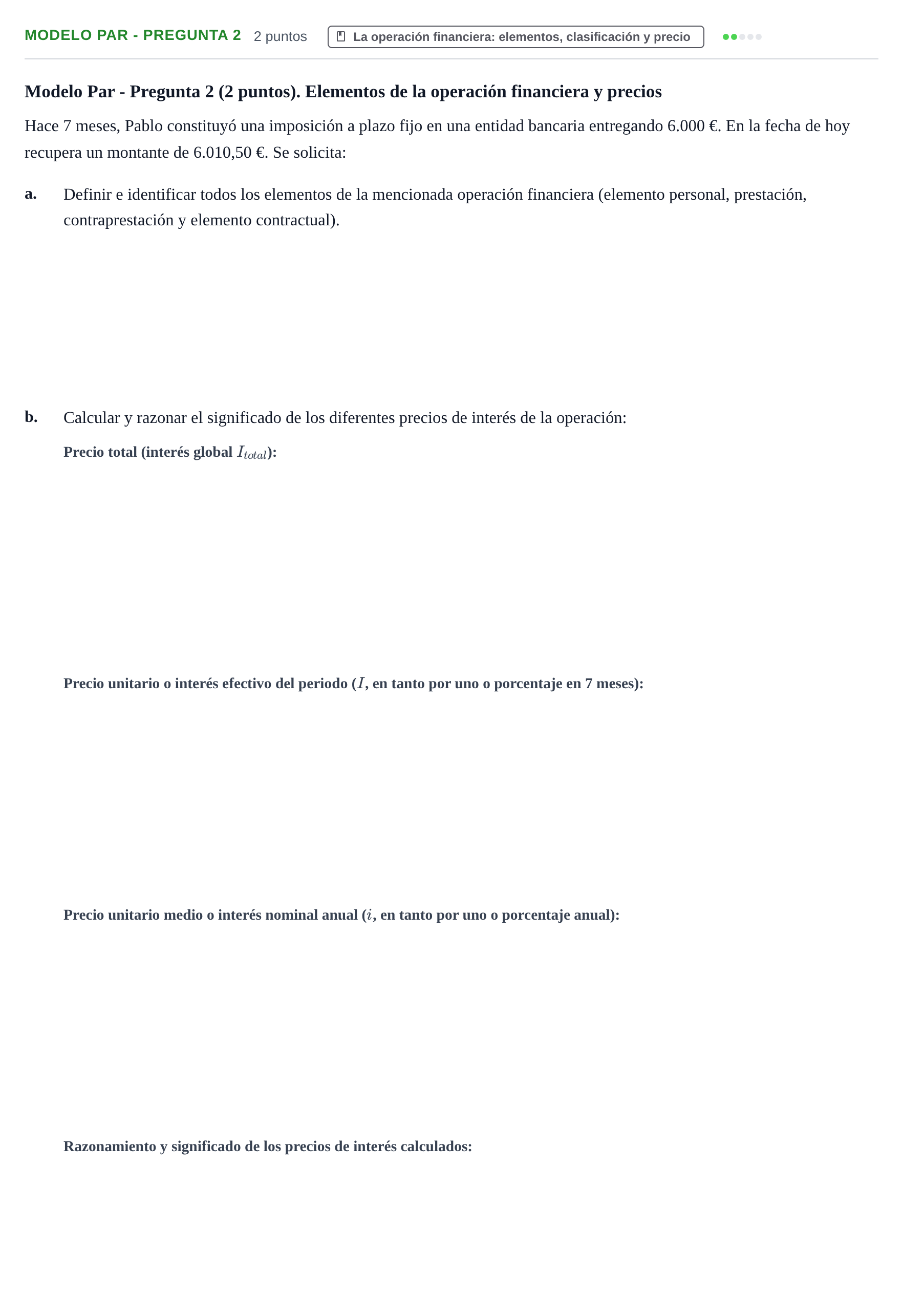 Enunciado: Ejercicio Modelo Par - Pregunta 2 · Matemàtica Financera UB 2020