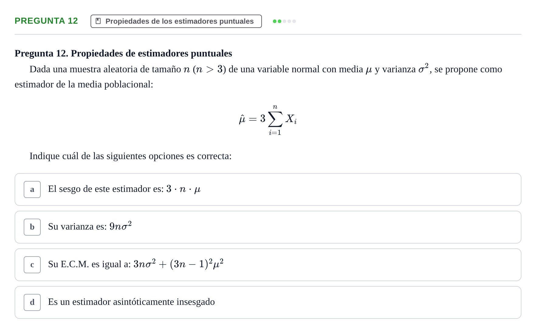 Enunciado: Pregunta 12 · Estadística II UB Juny 2025