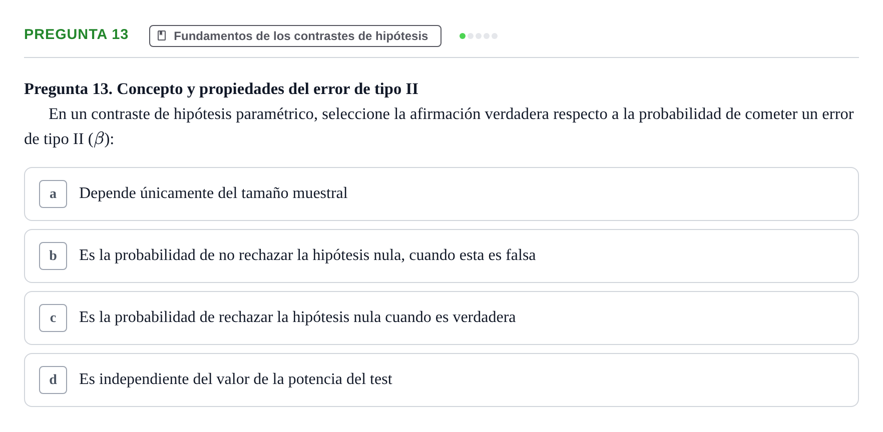 Enunciado: Pregunta 13 · Estadística II UB Juny 2025
