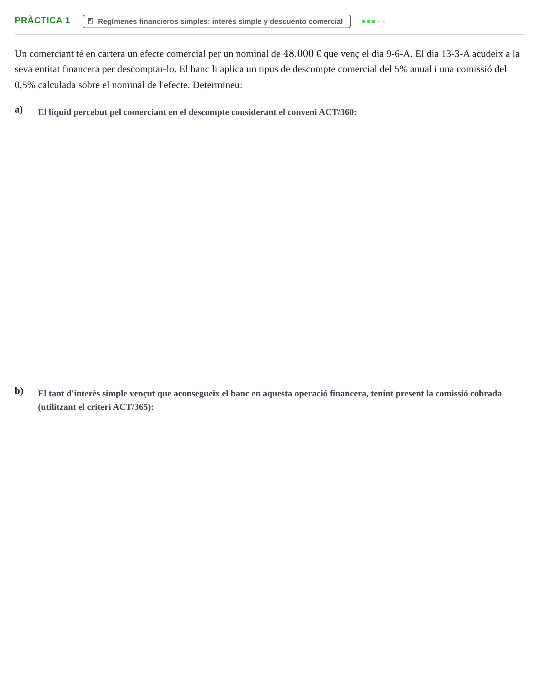 Enunciado: Ejercicio Pràctica 1 · Matemàtica Financera UB Exemples 2018