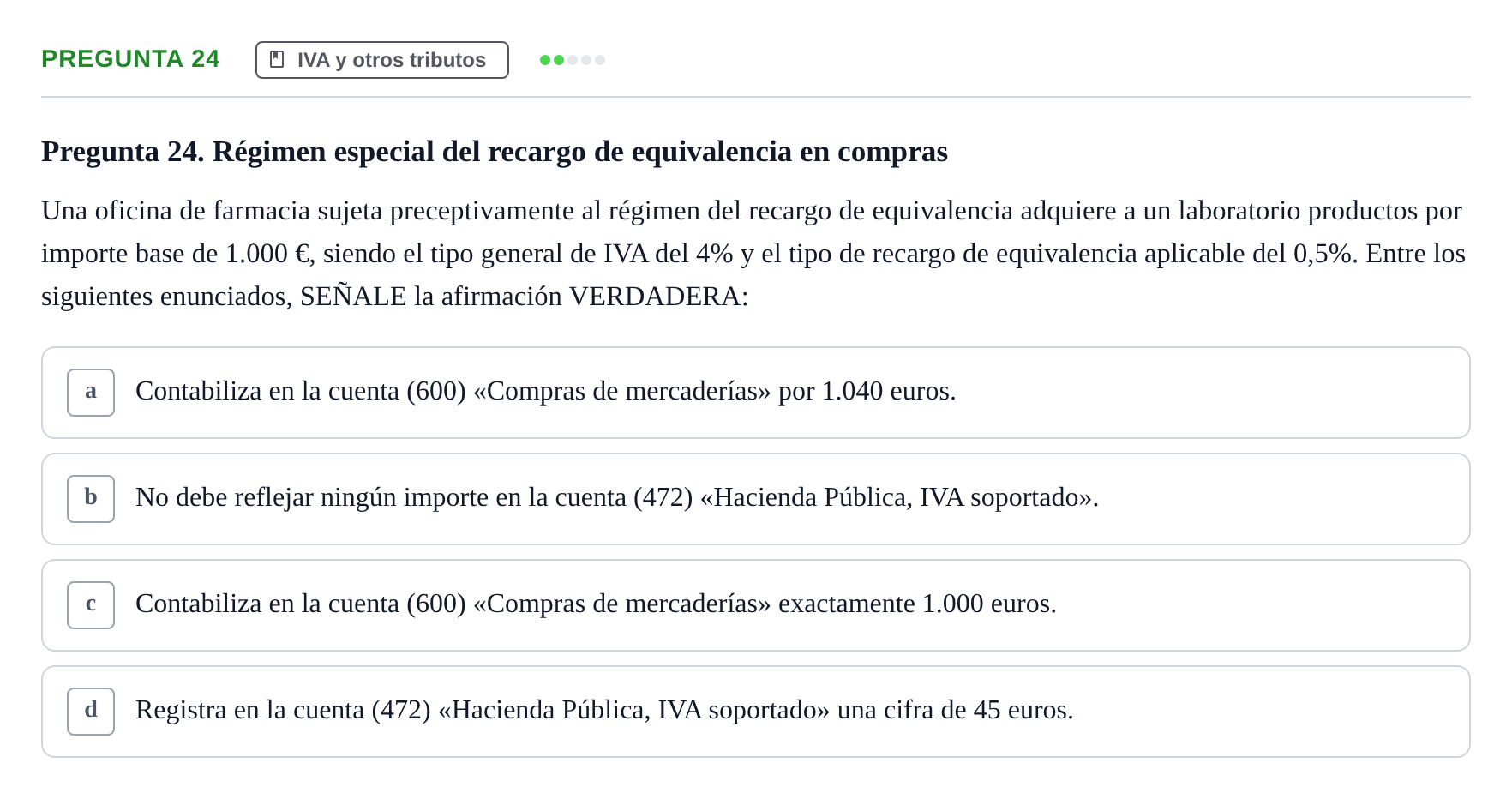 Enunciado: Pregunta 24 · Comptabilitat II UB 2018
