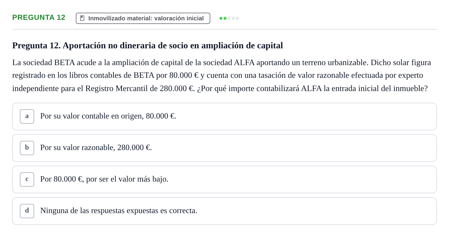 Enunciado: Pregunta 12 · Comptabilitat II UB 2014