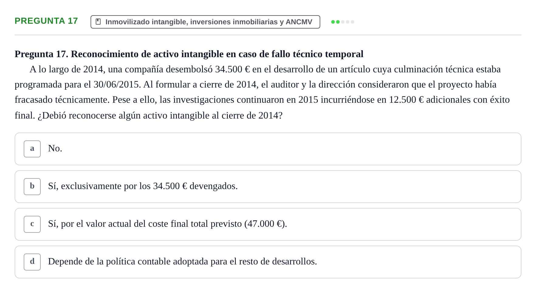Enunciado: Pregunta 17 · Comptabilitat II UB 2014