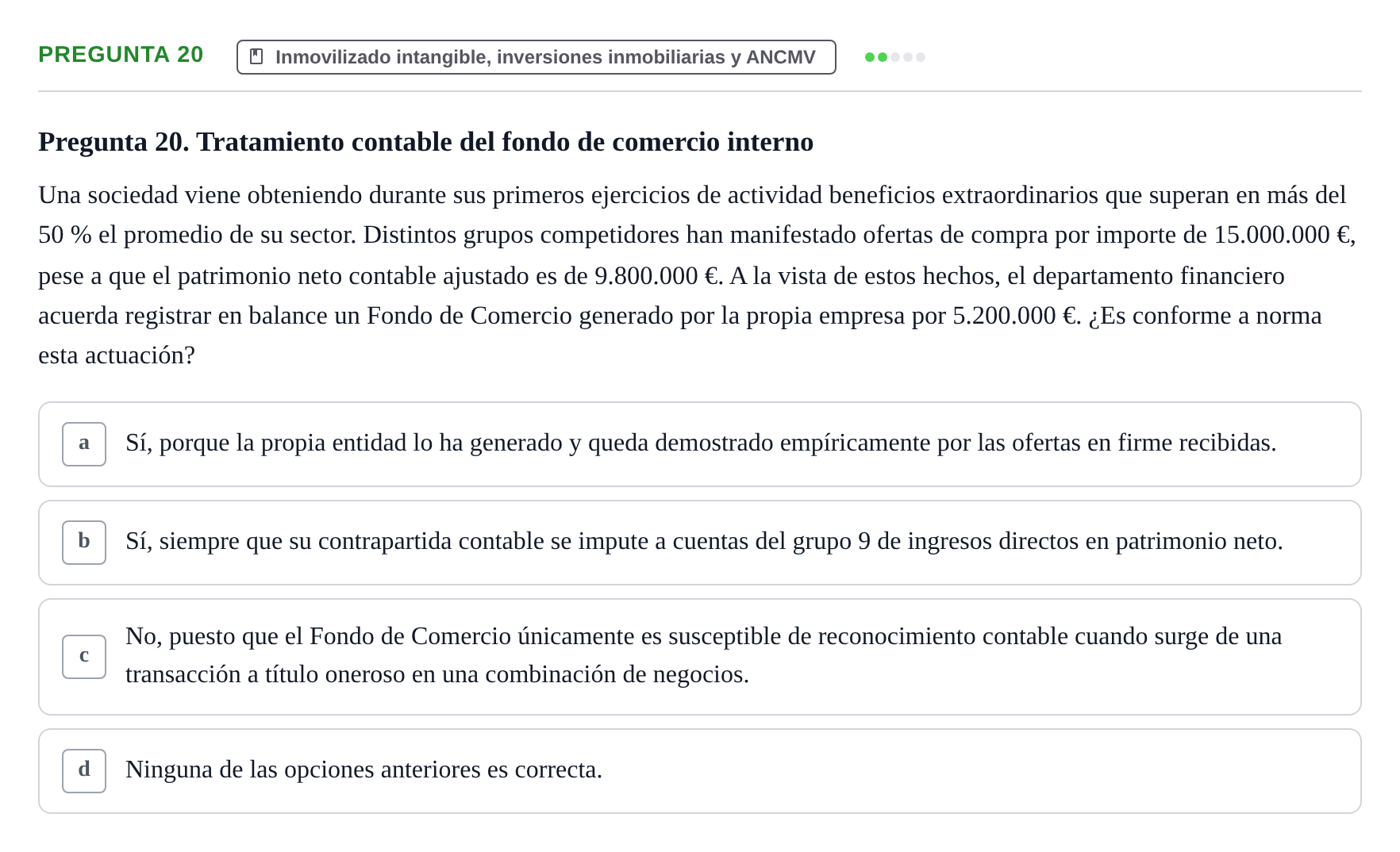 Enunciado: Pregunta 20 · Comptabilitat II UB 2014