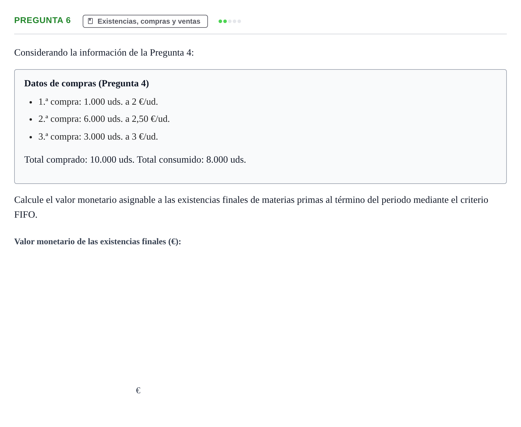 Enunciado: Pregunta 6 · Comptabilitat II UB 2014