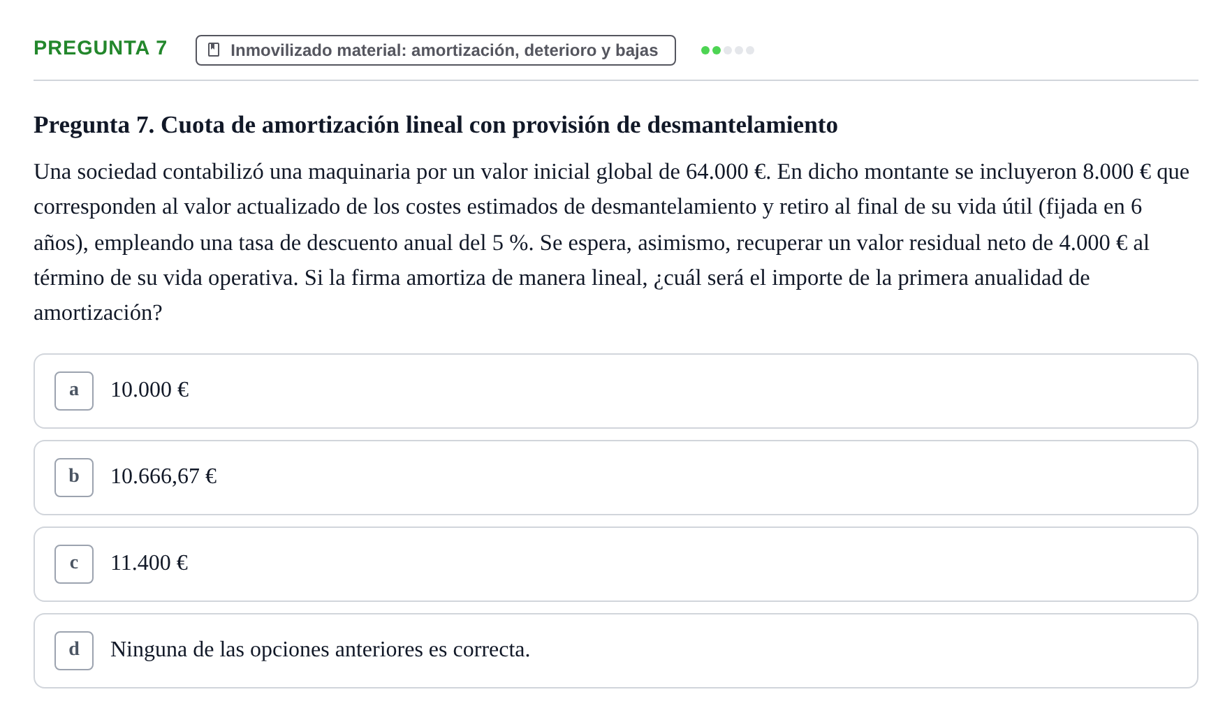 Enunciado: Pregunta 7 · Comptabilitat II UB 2014