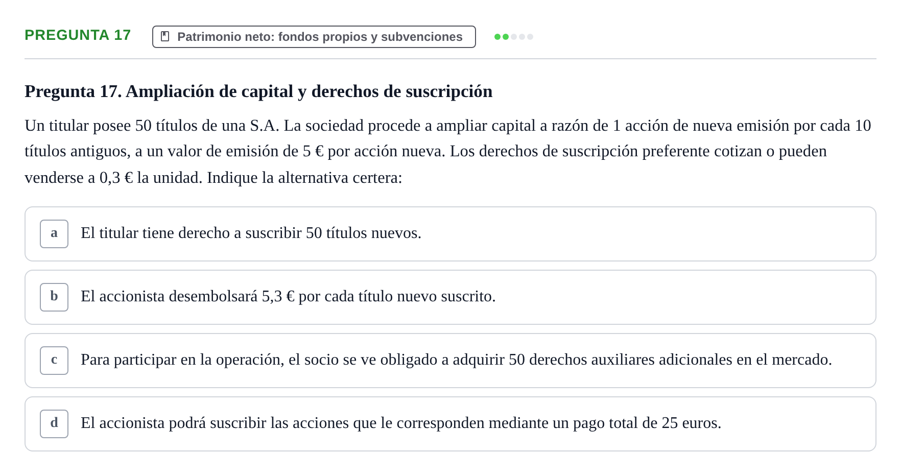 Enunciado: Pregunta 17 · Comptabilitat II UB Examen Parcial de Contabilidad Financiera II