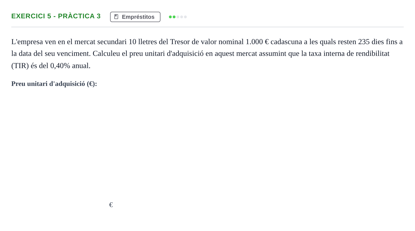 Enunciado: Ejercicio 5 - Pràctica 3 · Matemàtica Financera UB Exemples