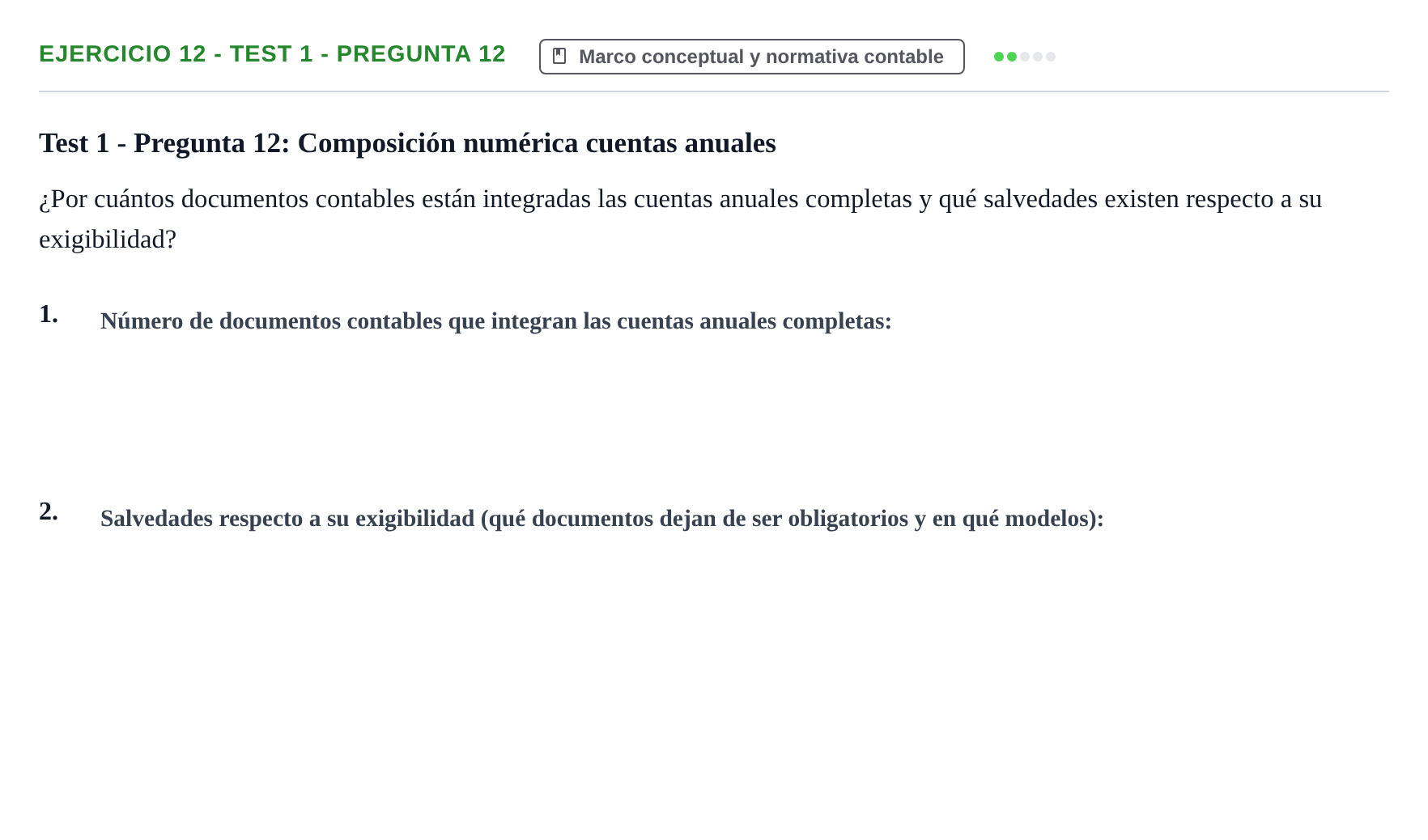 Enunciado: Ejercicio 12 - Test 1 - Pregunta 12 · Comptabilitat II UB Cuestionario de Evaluación Continua: Reforma Contable, Inmovilizado y Arrendamientos