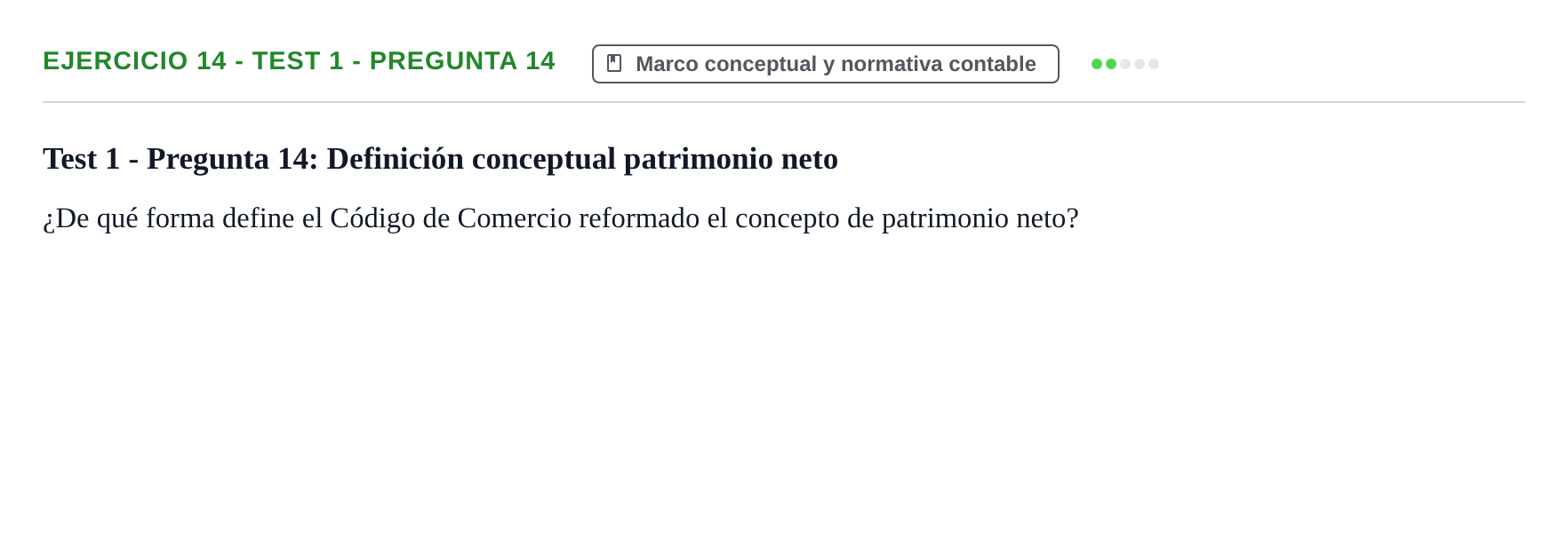 Enunciado: Ejercicio 14 - Test 1 - Pregunta 14 · Comptabilitat II UB Cuestionario de Evaluación Continua: Reforma Contable, Inmovilizado y Arrendamientos