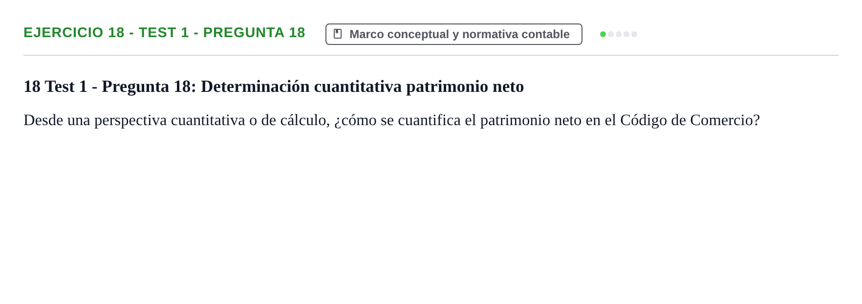Enunciado: Ejercicio 18 - Test 1 - Pregunta 18 · Comptabilitat II UB Cuestionario de Evaluación Continua: Reforma Contable, Inmovilizado y Arrendamientos
