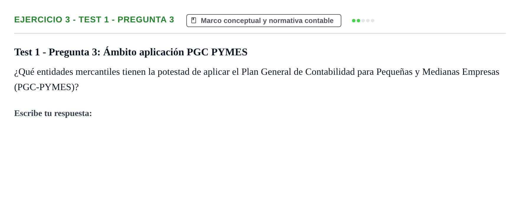 Enunciado: Ejercicio 3 - Test 1 - Pregunta 3 · Comptabilitat II UB Cuestionario de Evaluación Continua: Reforma Contable, Inmovilizado y Arrendamientos