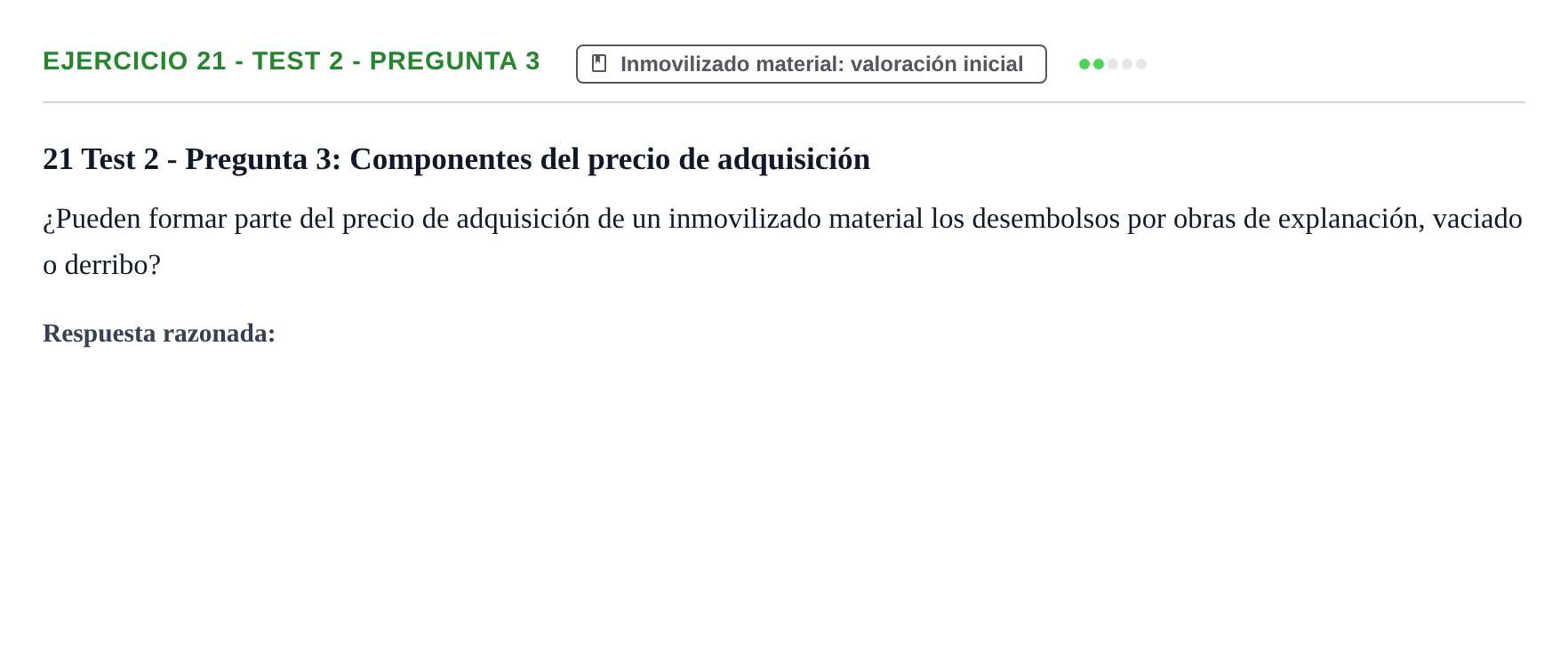 Enunciado: Ejercicio 21 - Test 2 - Pregunta 3 · Comptabilitat II UB Cuestionario de Evaluación Continua: Reforma Contable, Inmovilizado y Arrendamientos