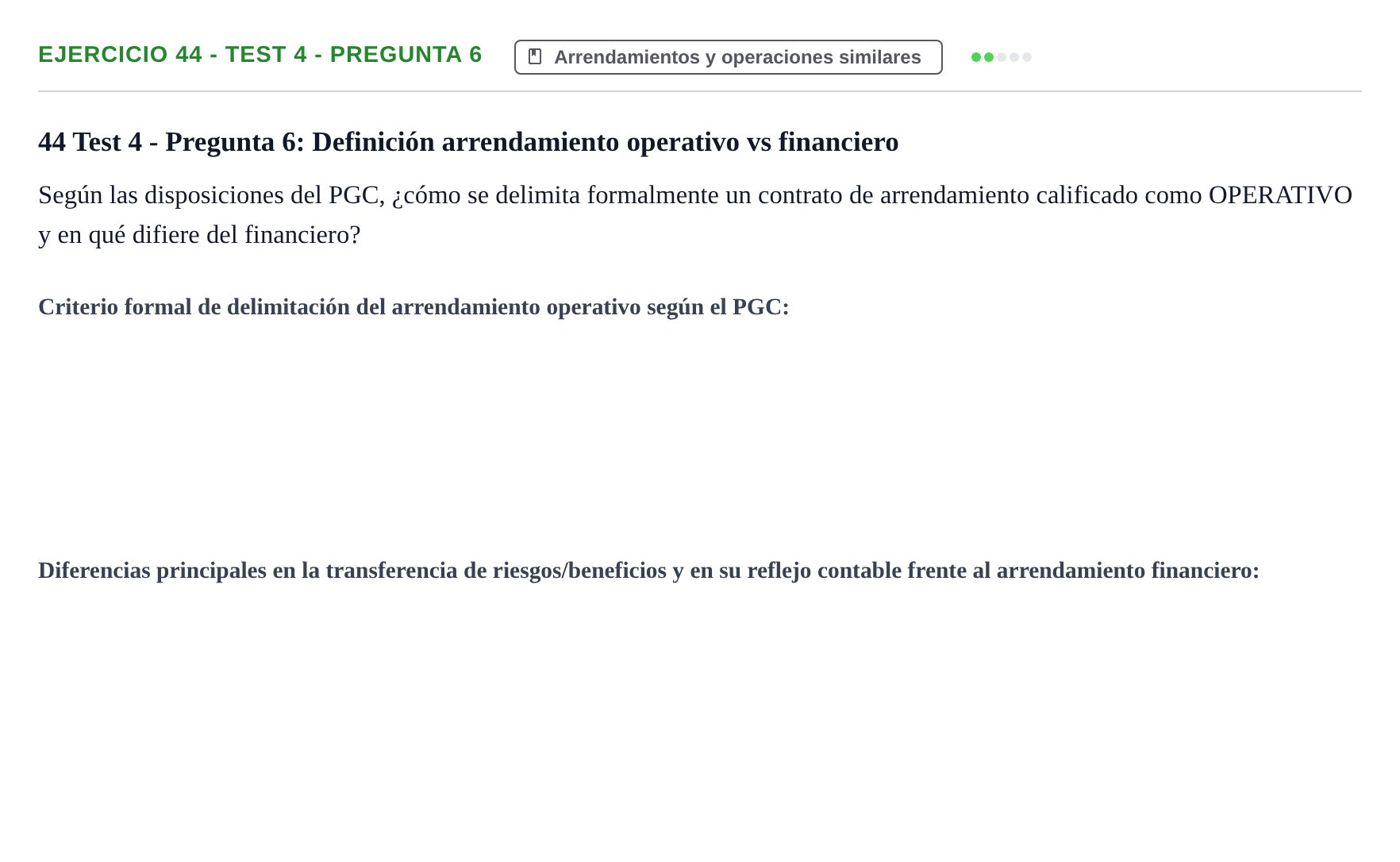 Enunciado: Ejercicio 44 - Test 4 - Pregunta 6 · Comptabilitat II UB Cuestionario de Evaluación Continua: Reforma Contable, Inmovilizado y Arrendamientos