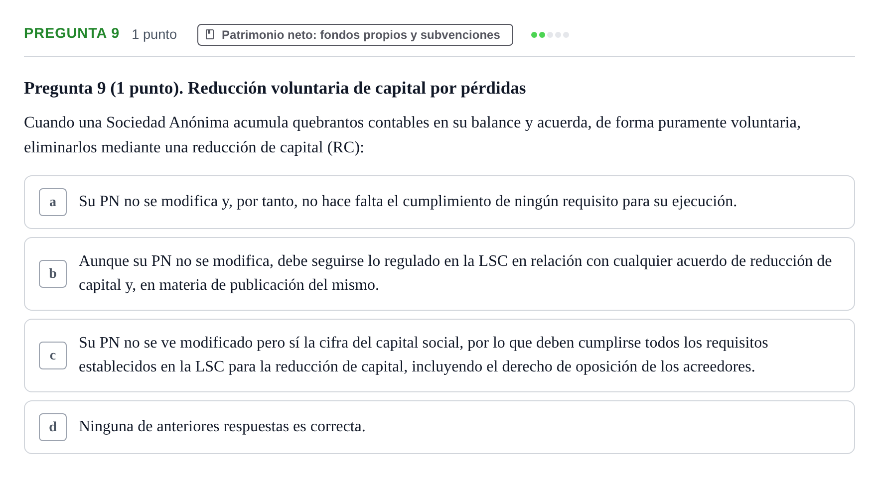 Enunciado: Pregunta 9 · Comptabilitat II UB Examen Segundo Parcial. Contabilidad II