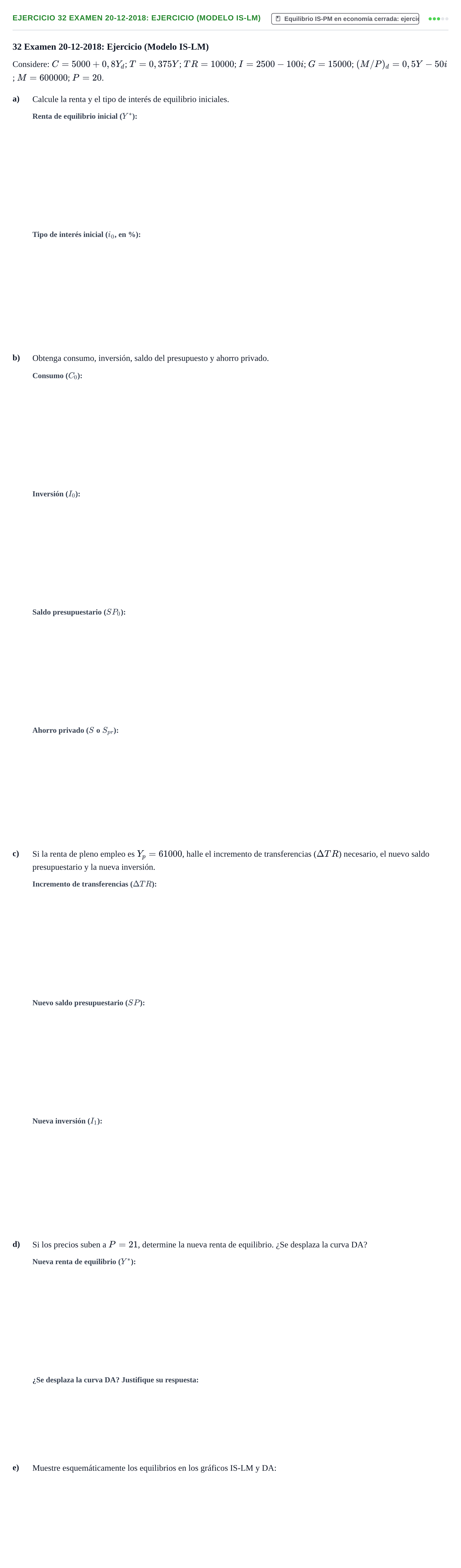 Enunciado: Ejercicio 32 Examen 20-12-2018: Ejercicio (Modelo IS-LM) · Macroeconomía UB Recopilación de exámenes finales y parciales de Macroeconomía (Parte 1)