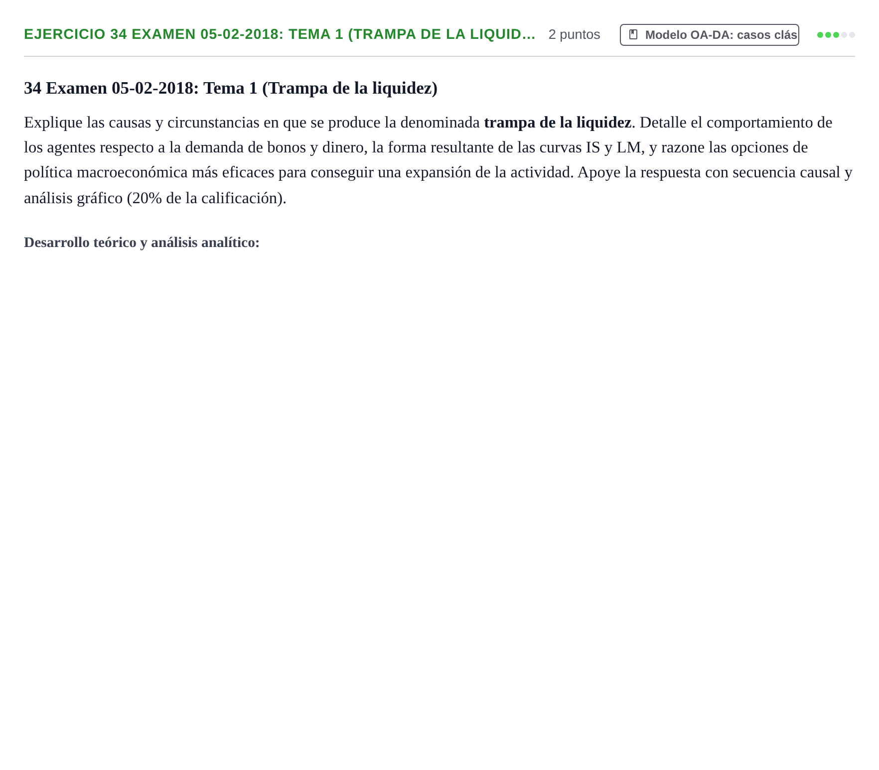 Enunciado: Ejercicio 34 Examen 05-02-2018: Tema 1 (Trampa de la liquid… · Macroeconomía UB Recopilación de exámenes finales y parciales de Macroeconomía (Parte 1)