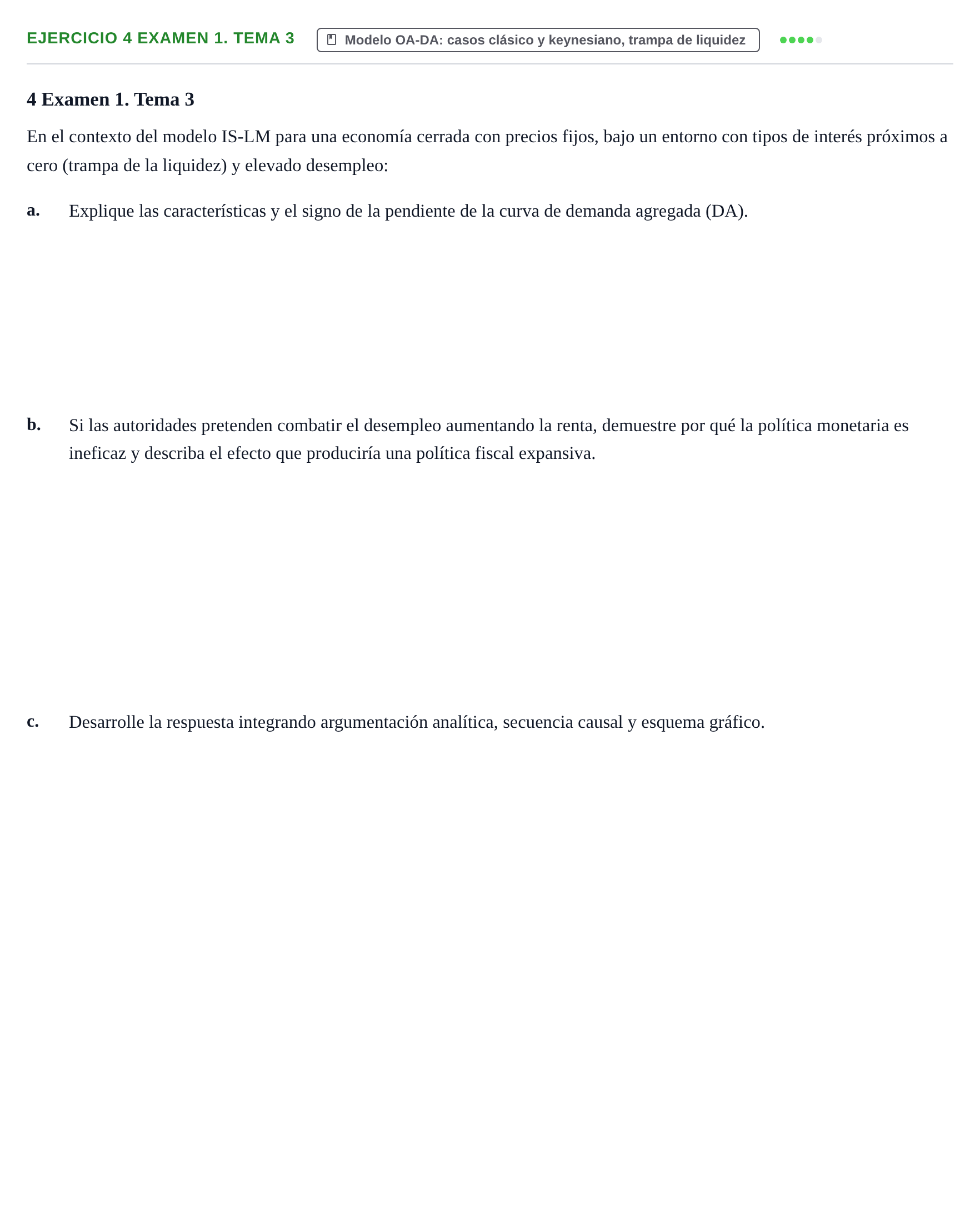 Enunciado: Ejercicio 4 Examen 1. Tema 3 · Macroeconomía UB Recopilación de exámenes finales y parciales de Macroeconomía (Parte 1)