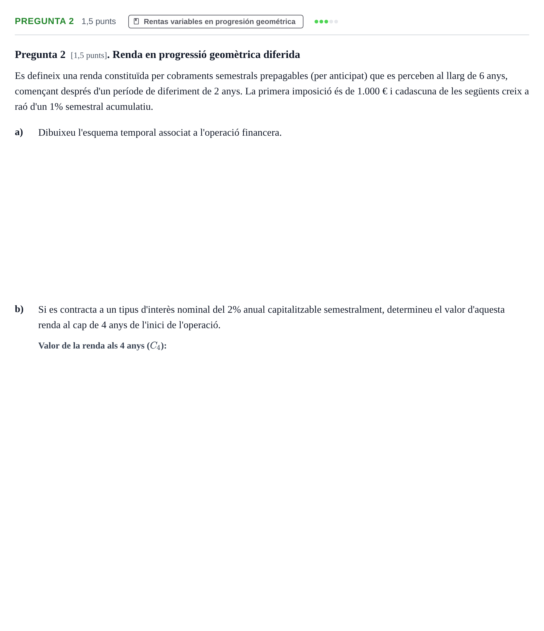 Enunciado: Pregunta 2 · Matemàtica Financera UB 2025