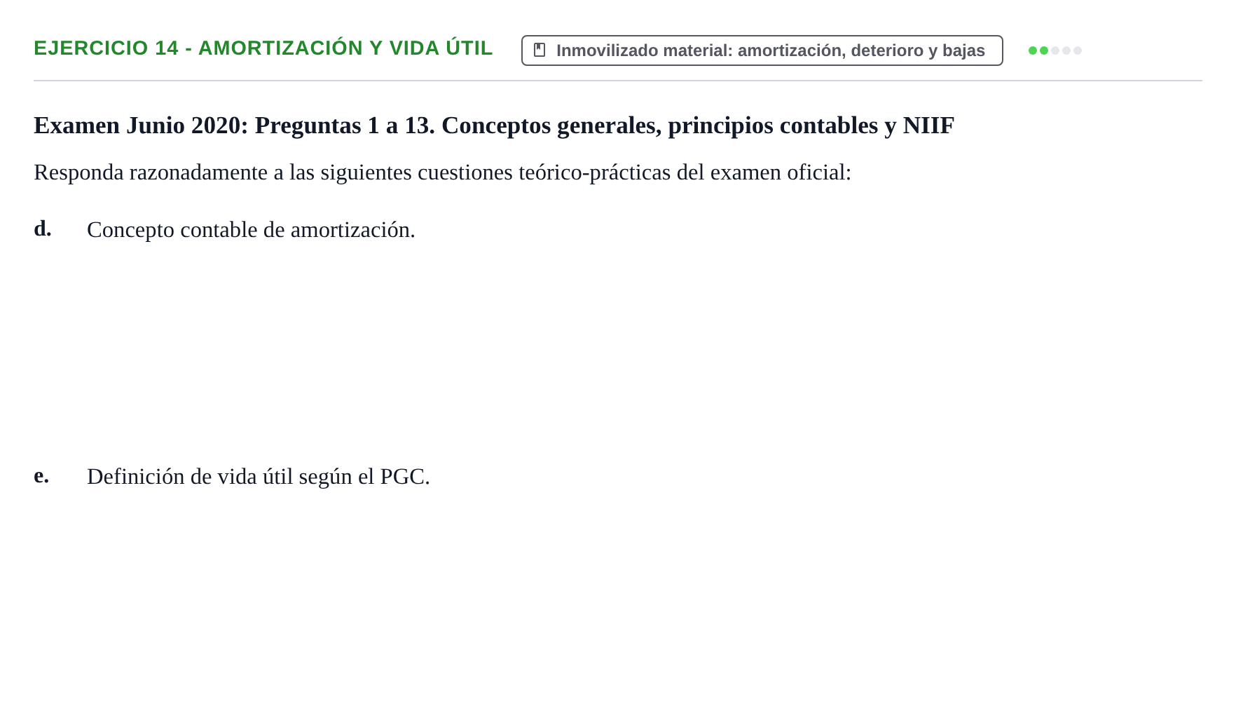Enunciado: Ejercicio 14 - Amortización y vida útil · Comptabilitat II UB 2021