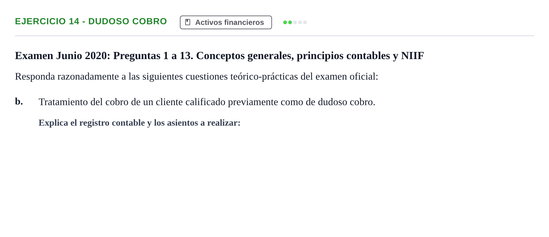 Enunciado: Ejercicio 14 - Dudoso cobro · Comptabilitat II UB 2021
