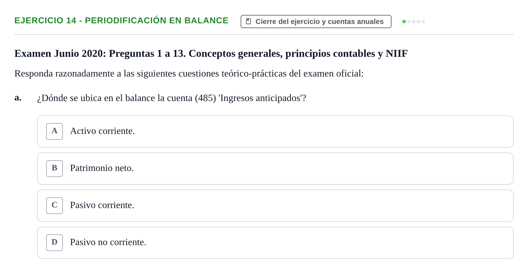 Enunciado: Ejercicio 14 - Periodificación en balance · Comptabilitat II UB 2021