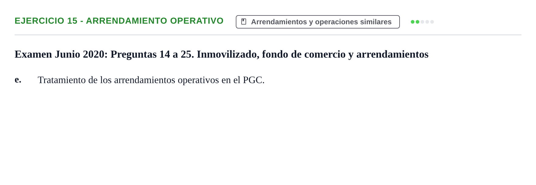 Enunciado: Ejercicio 15 - Arrendamiento operativo · Comptabilitat II UB 2021