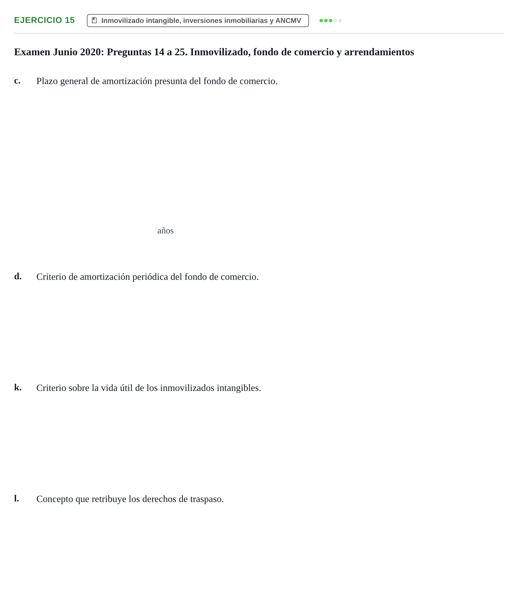 Enunciado: Ejercicio 15 - Inmovilizado intangible · Comptabilitat II UB 2021