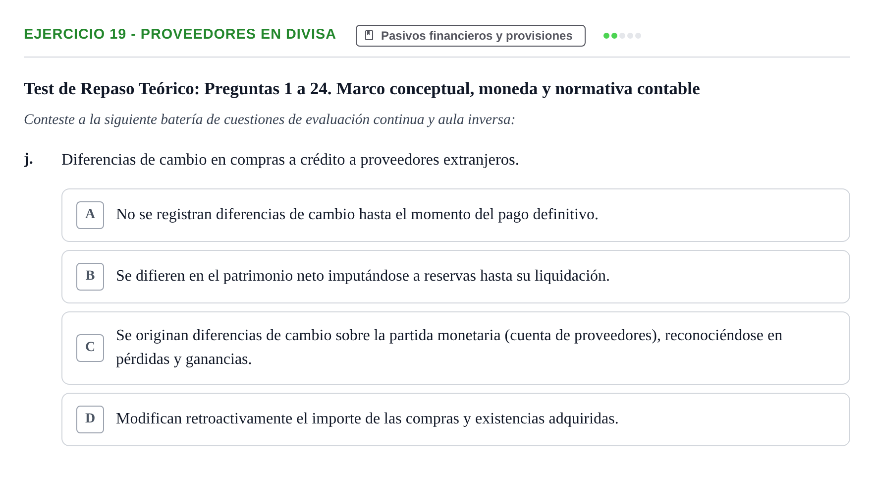 Enunciado: Ejercicio 19 - Proveedores en divisa · Comptabilitat II UB 2021