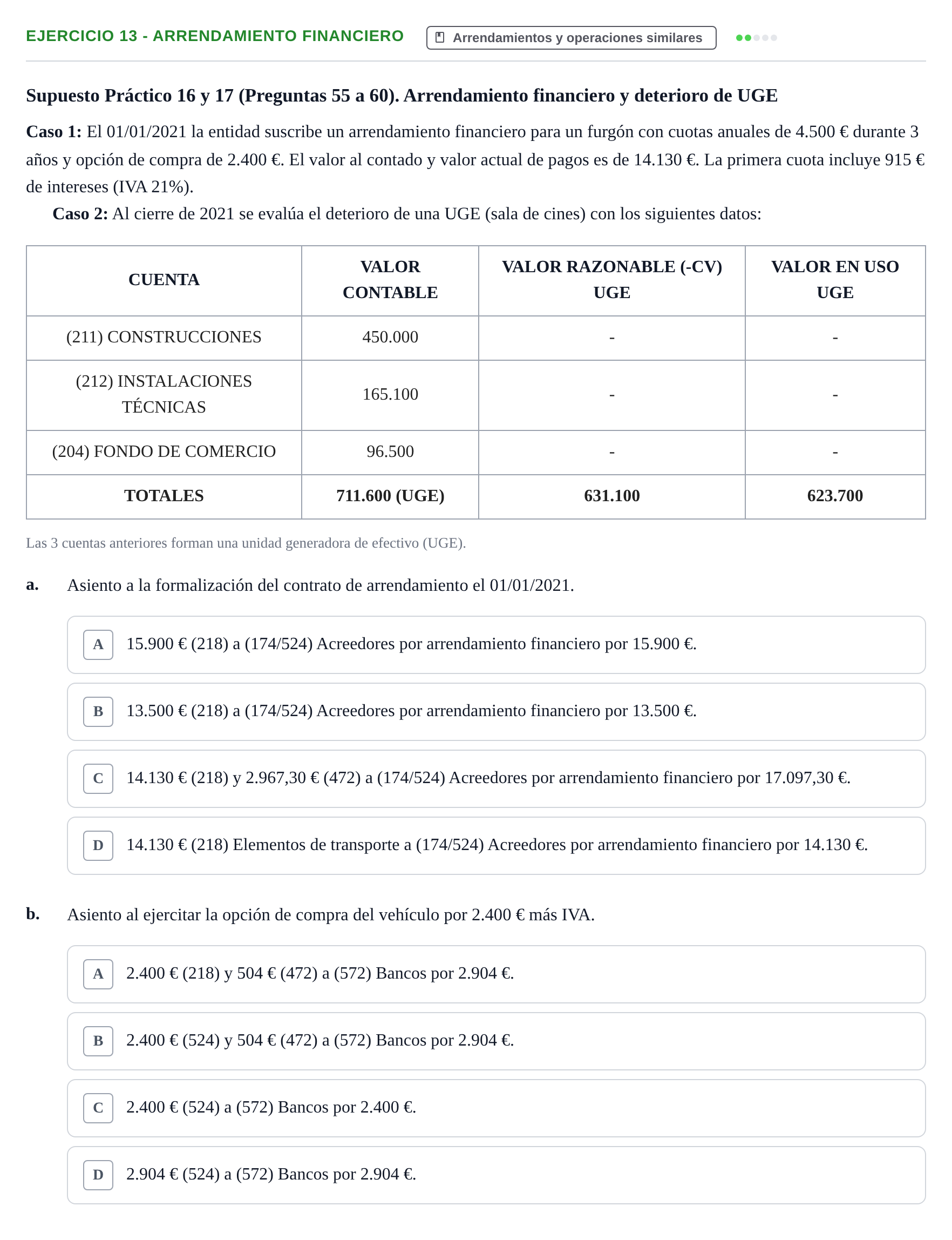 Enunciado: Ejercicio 13 - Arrendamiento financiero · Comptabilitat II UB 2021