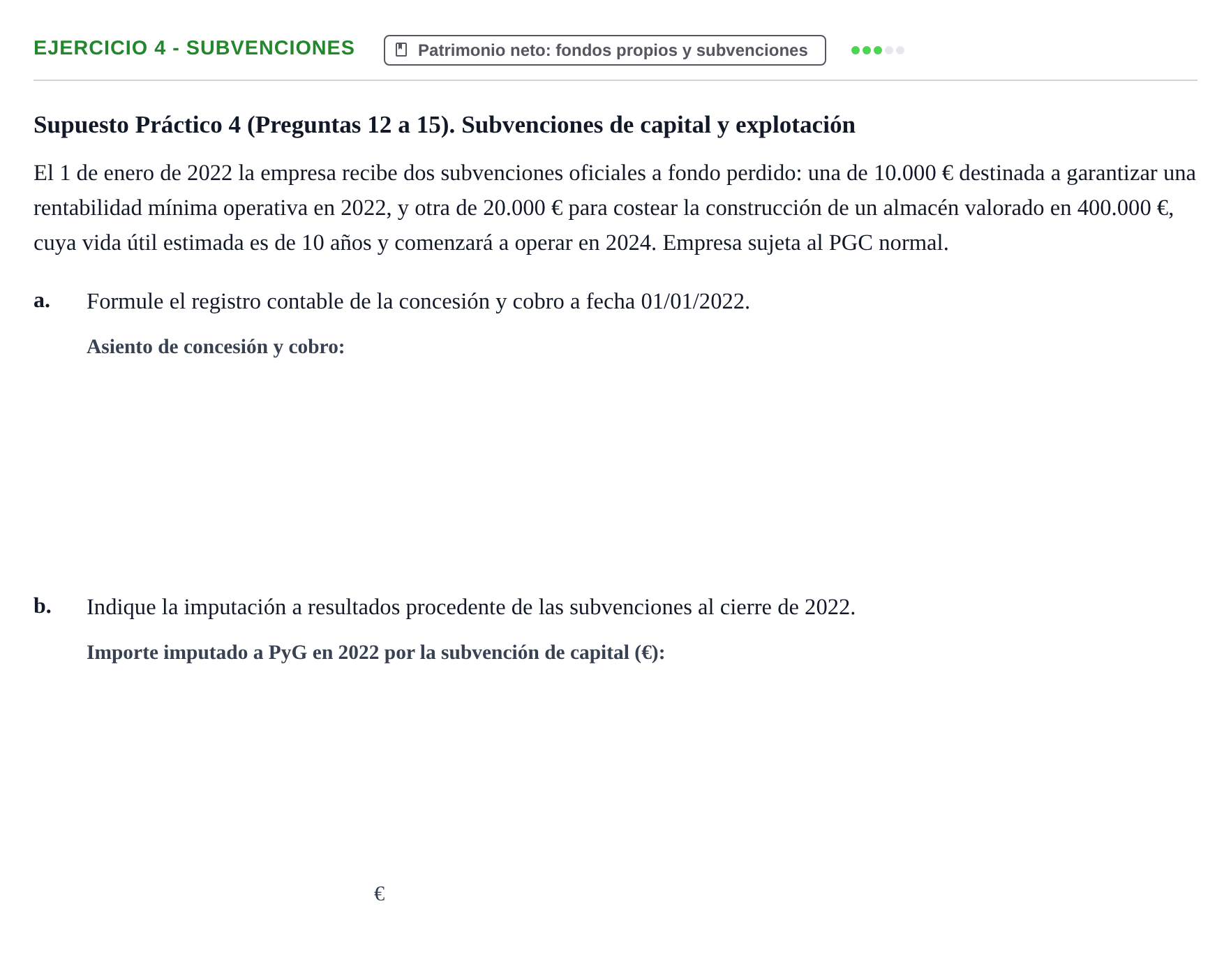 Enunciado: Ejercicio 4 - Subvenciones · Comptabilitat II UB 2021