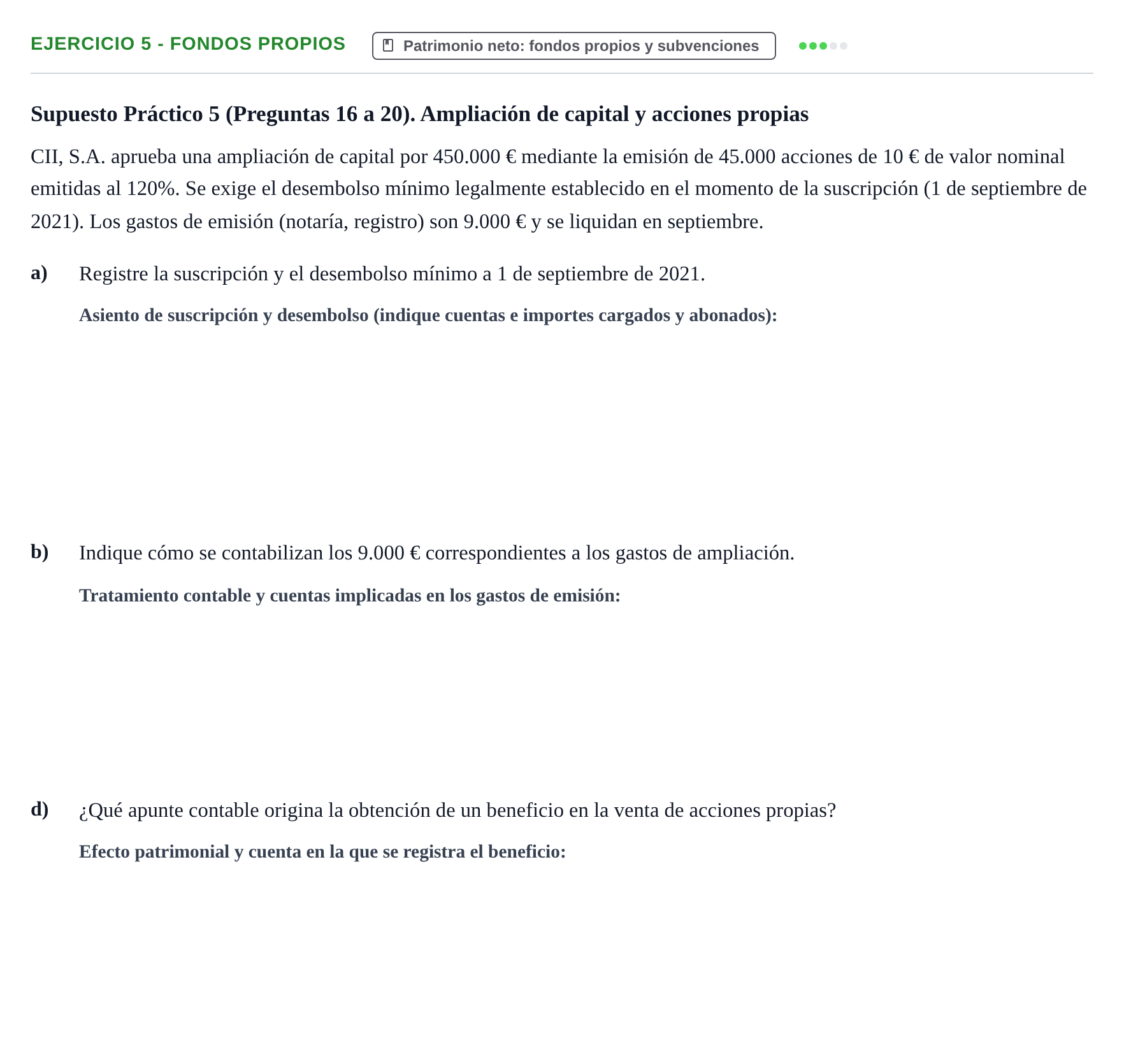 Enunciado: Ejercicio 5 - Fondos propios · Comptabilitat II UB 2021