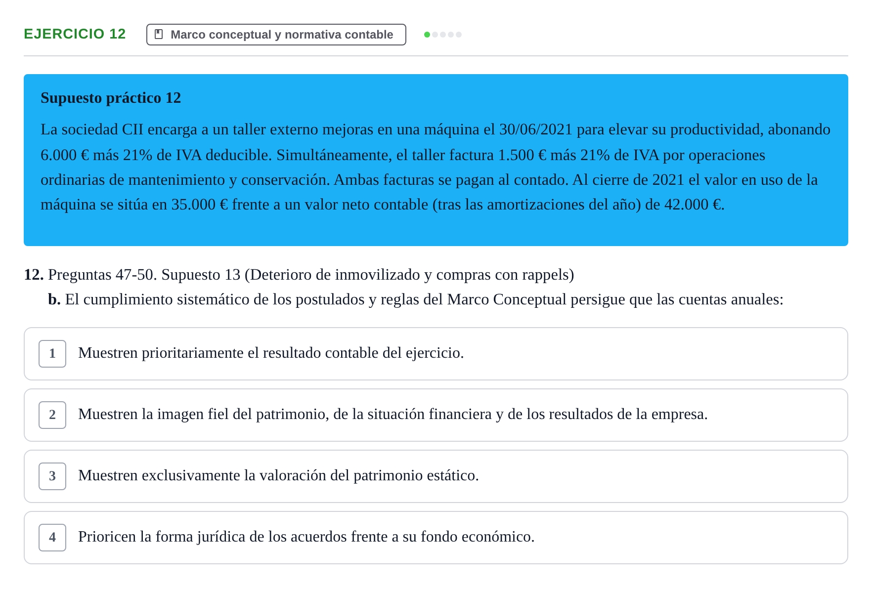 Enunciado: Ejercicio 12 - Marco conceptual · Comptabilitat II UB 2021