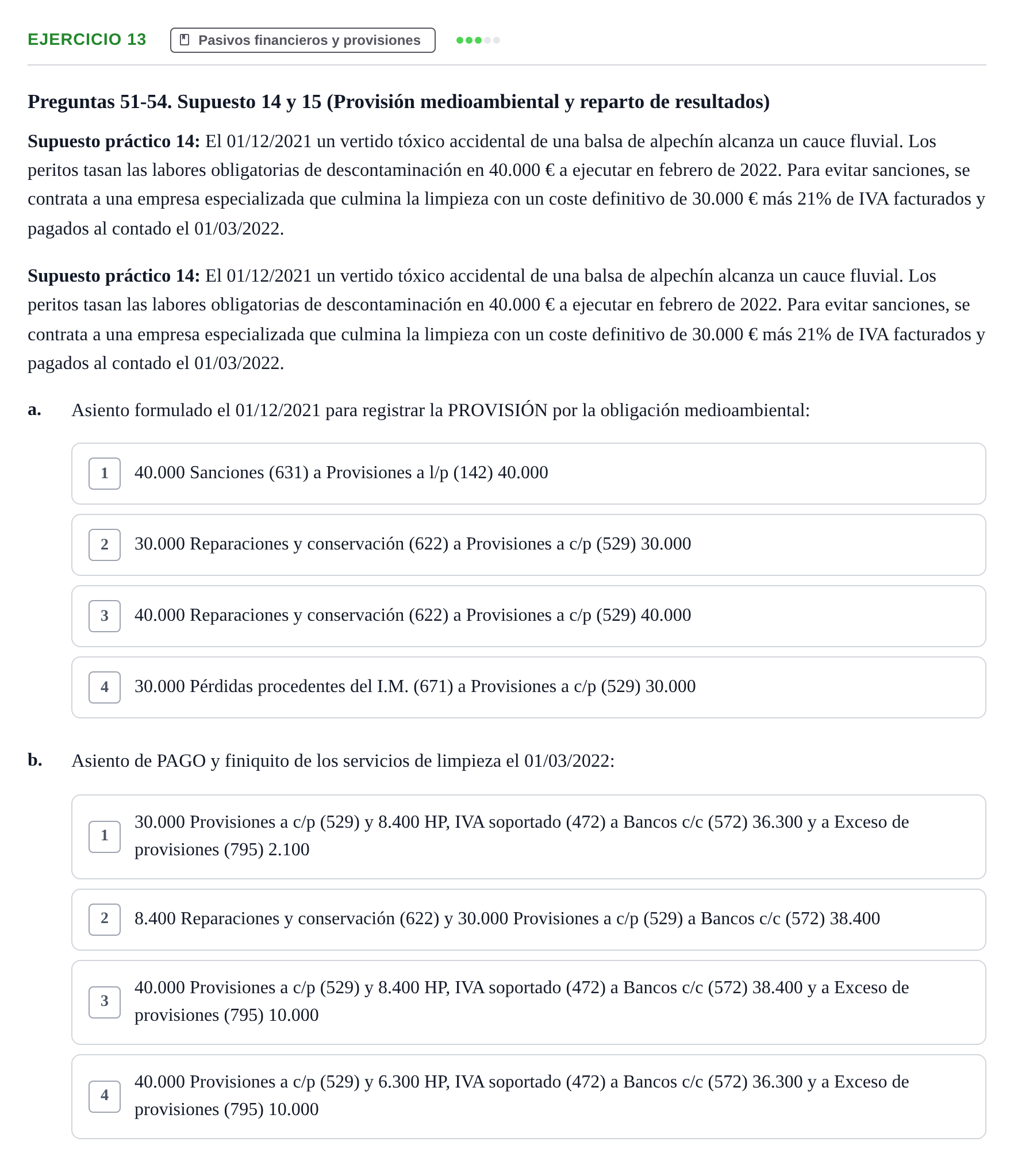 Enunciado: Ejercicio 13 - Pasivos financieros y provisiones · Comptabilitat II UB 2021
