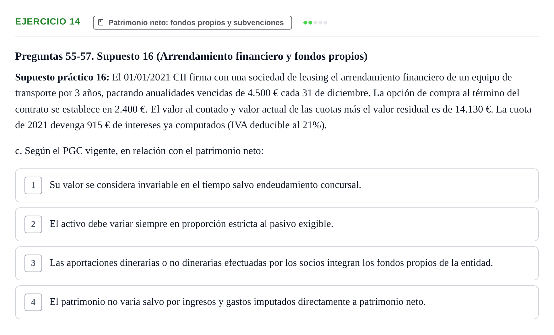 Enunciado: Ejercicio 14 - Patrimonio neto: fondos propios · Comptabilitat II UB 2021