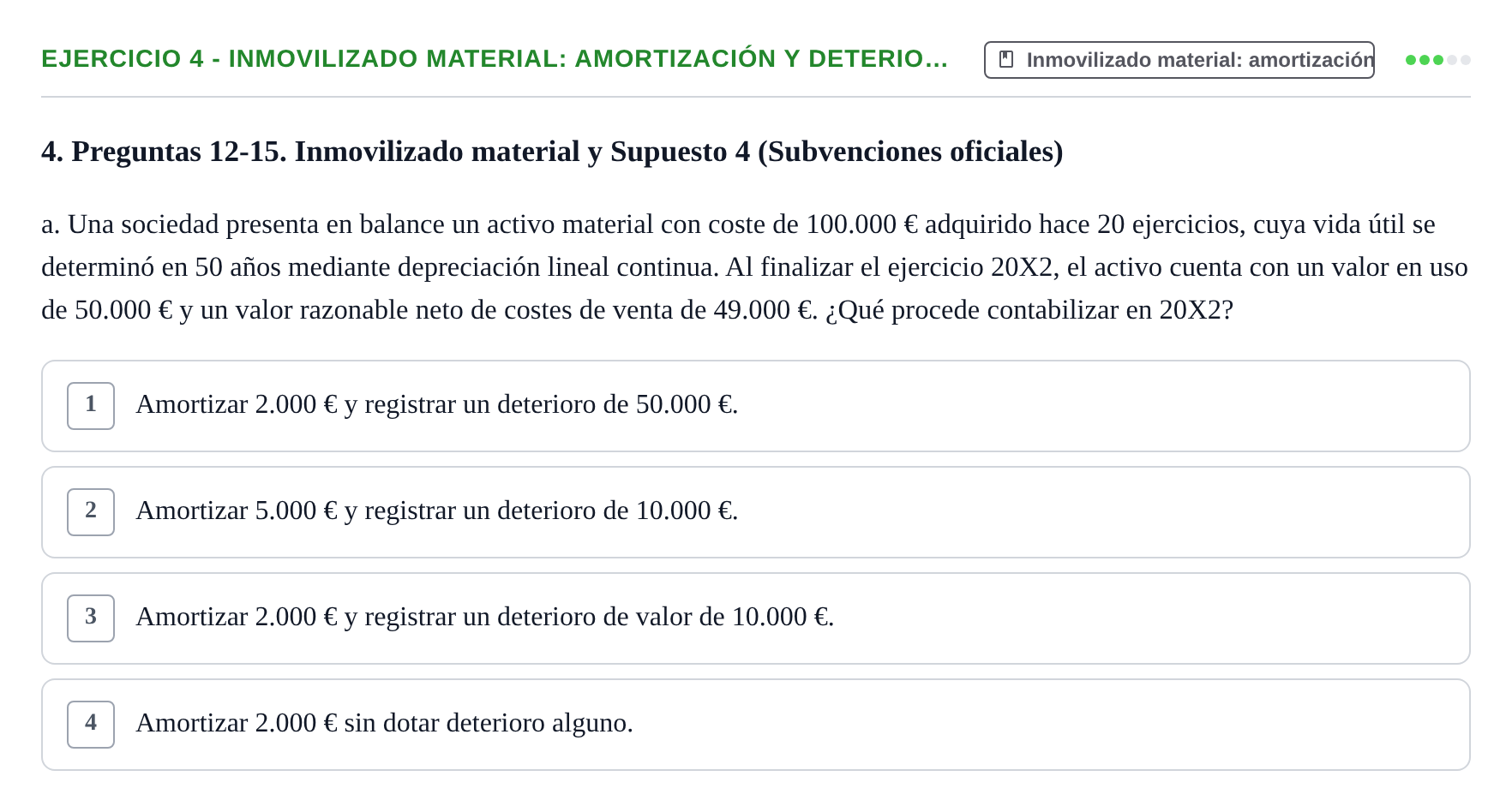 Enunciado: Ejercicio 4 - Inmovilizado material: amortización y deterio… · Comptabilitat II UB 2021