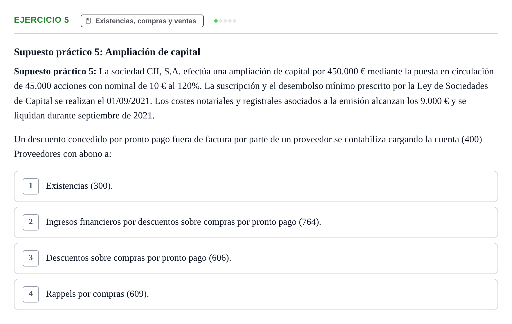 Enunciado: Ejercicio 5 - Existencias, compras y ventas · Comptabilitat II UB 2021