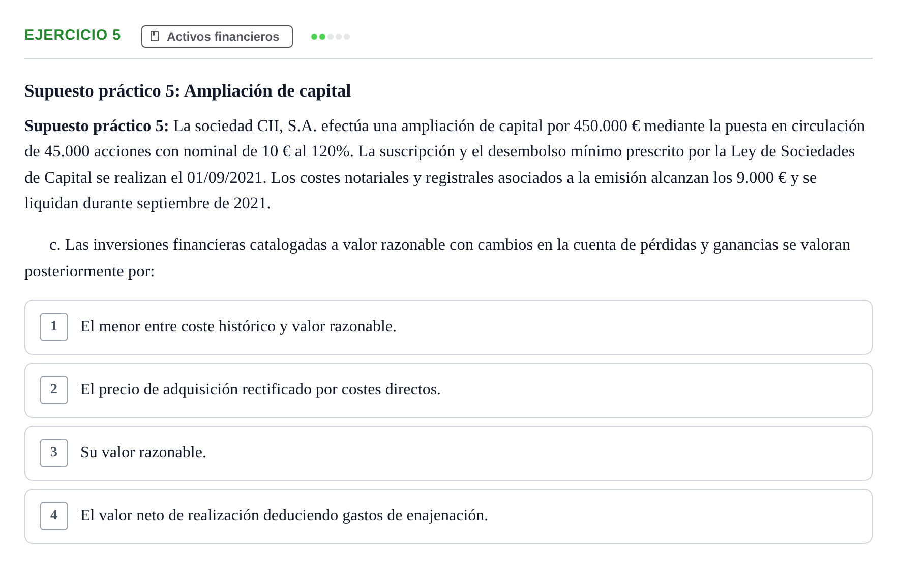 Enunciado: Ejercicio 5 - Activos financieros · Comptabilitat II UB 2021