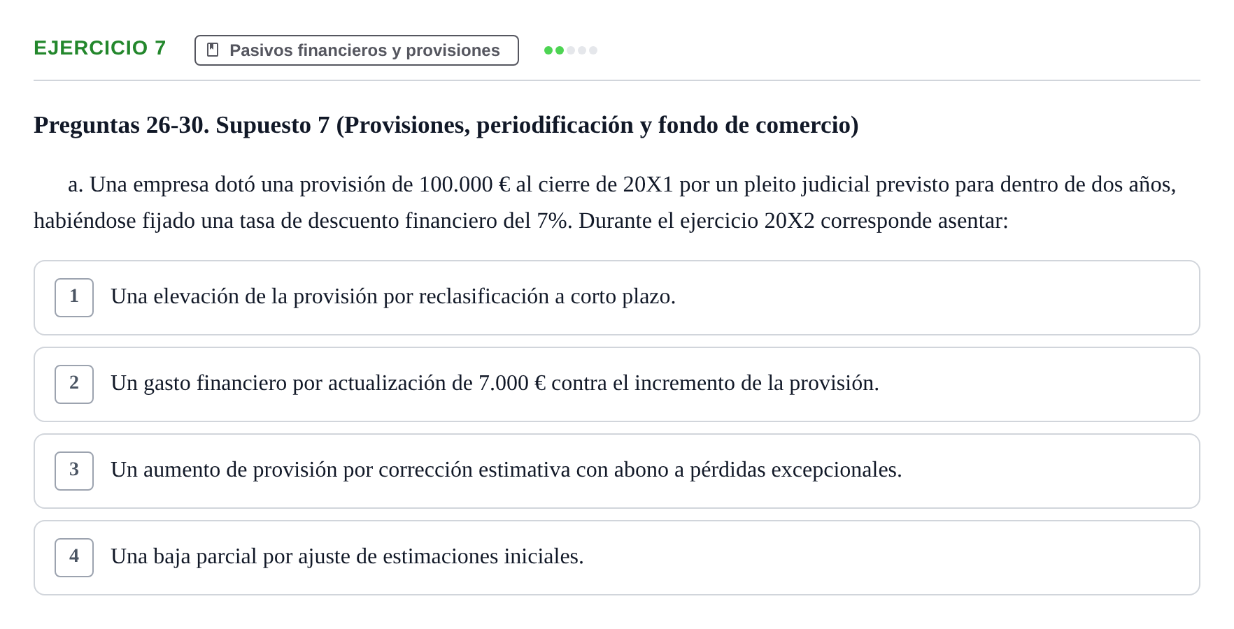 Enunciado: Ejercicio 7 - Pasivos financieros y provisiones · Comptabilitat II UB 2021