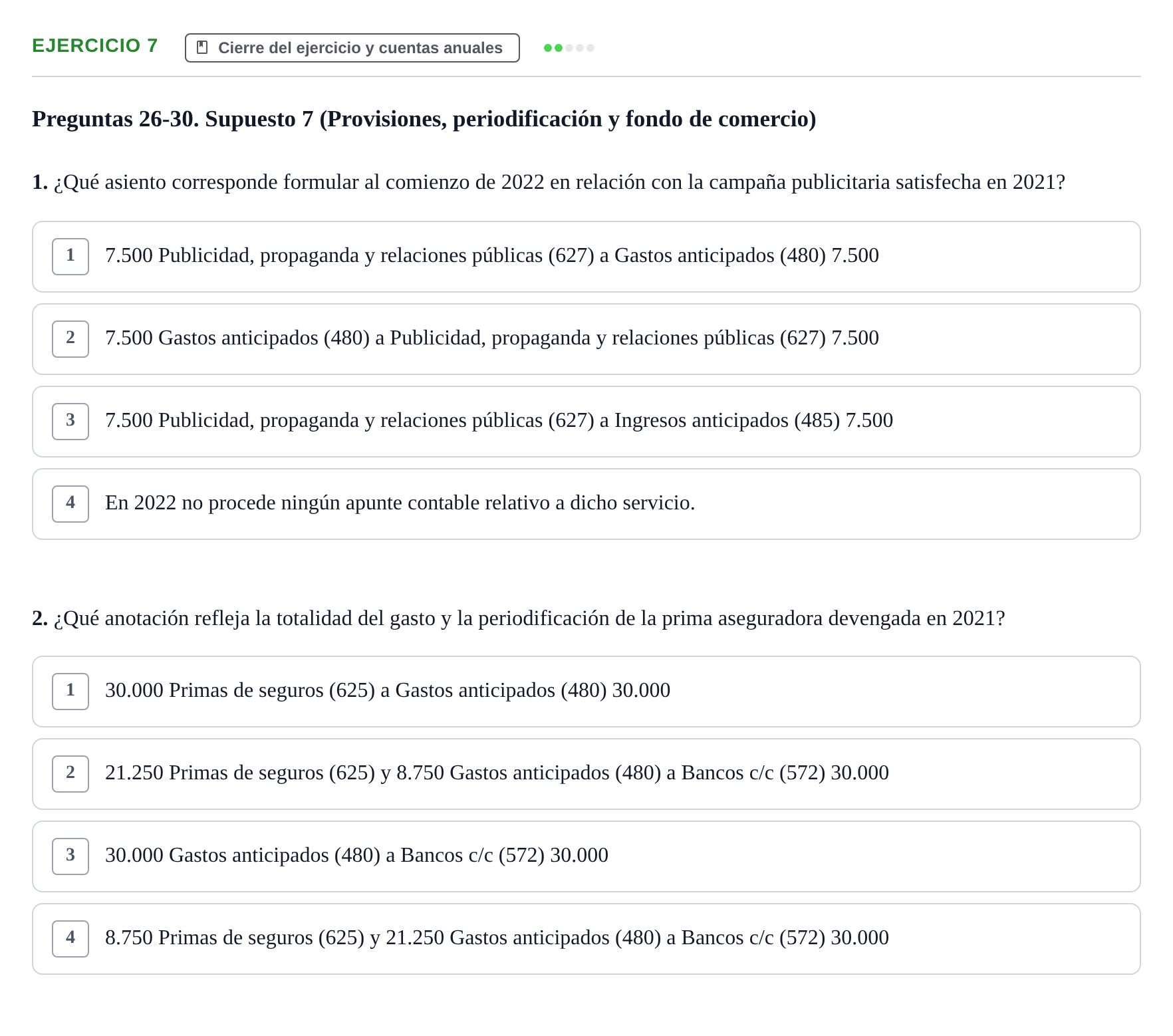 Enunciado: Ejercicio 7 - Cierre del ejercicio y cuentas anuales · Comptabilitat II UB 2021