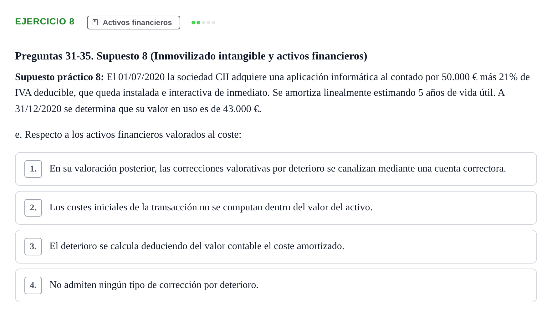 Enunciado: Ejercicio 8 - Activos financieros · Comptabilitat II UB 2021